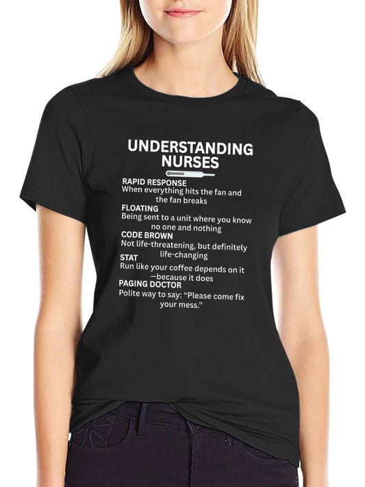 Understanding Nurses Black Graphic T-Shirt