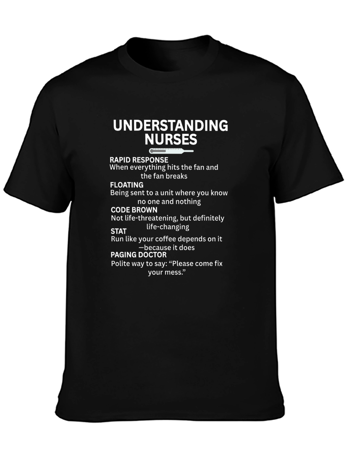 Understanding Nurses Black Graphic T-Shirt