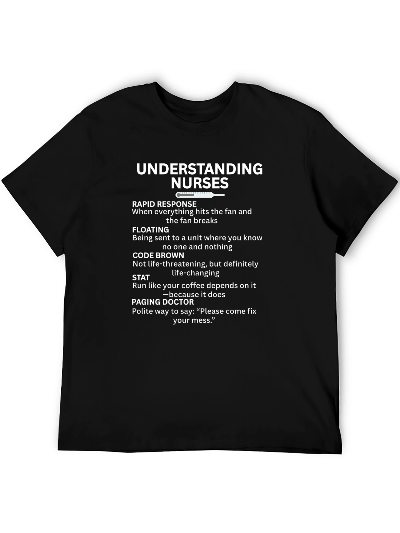 Understanding Nurses Black Graphic T-Shirt