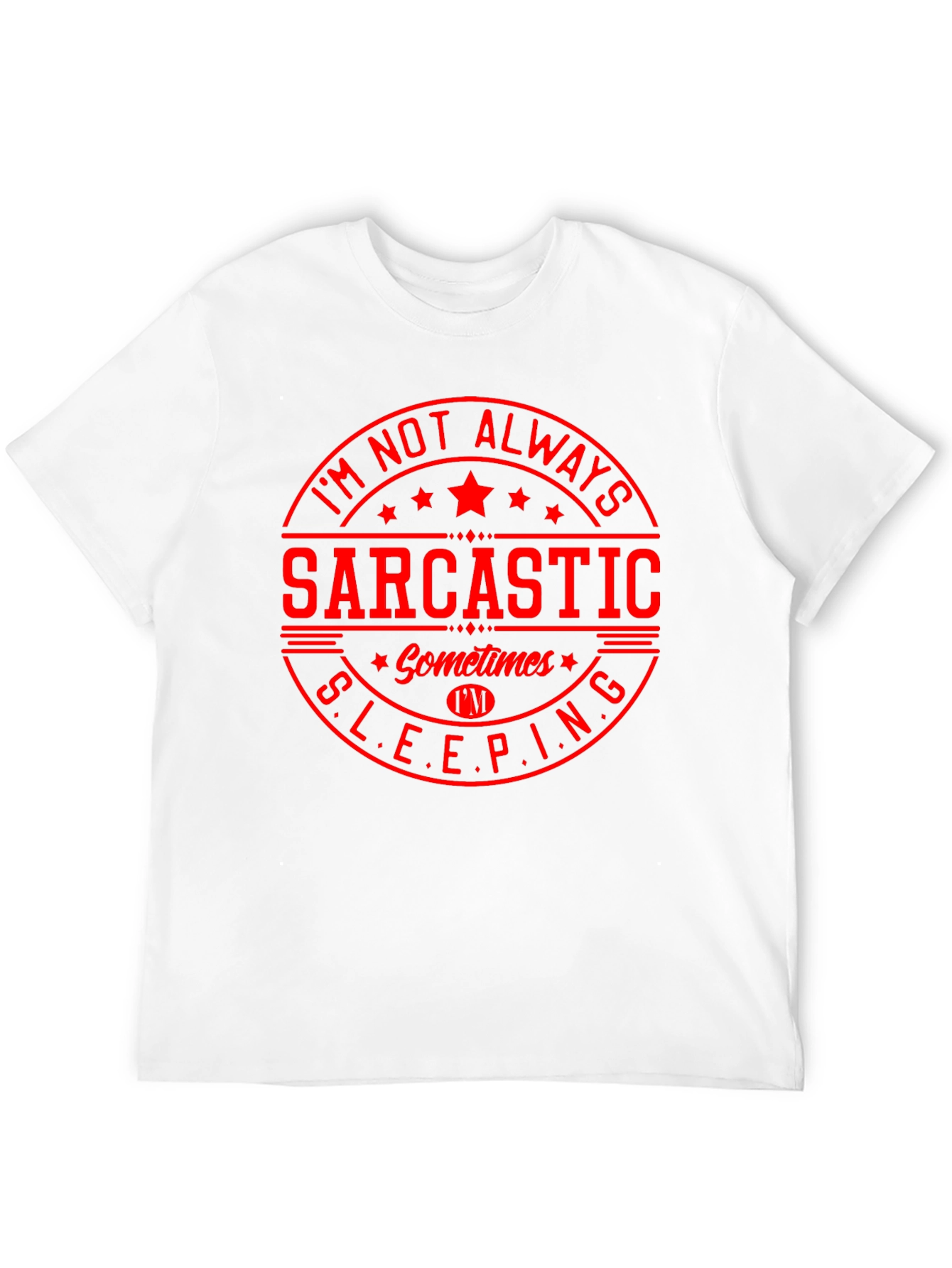Sarcastic Sleeping Graphic T-Shirt