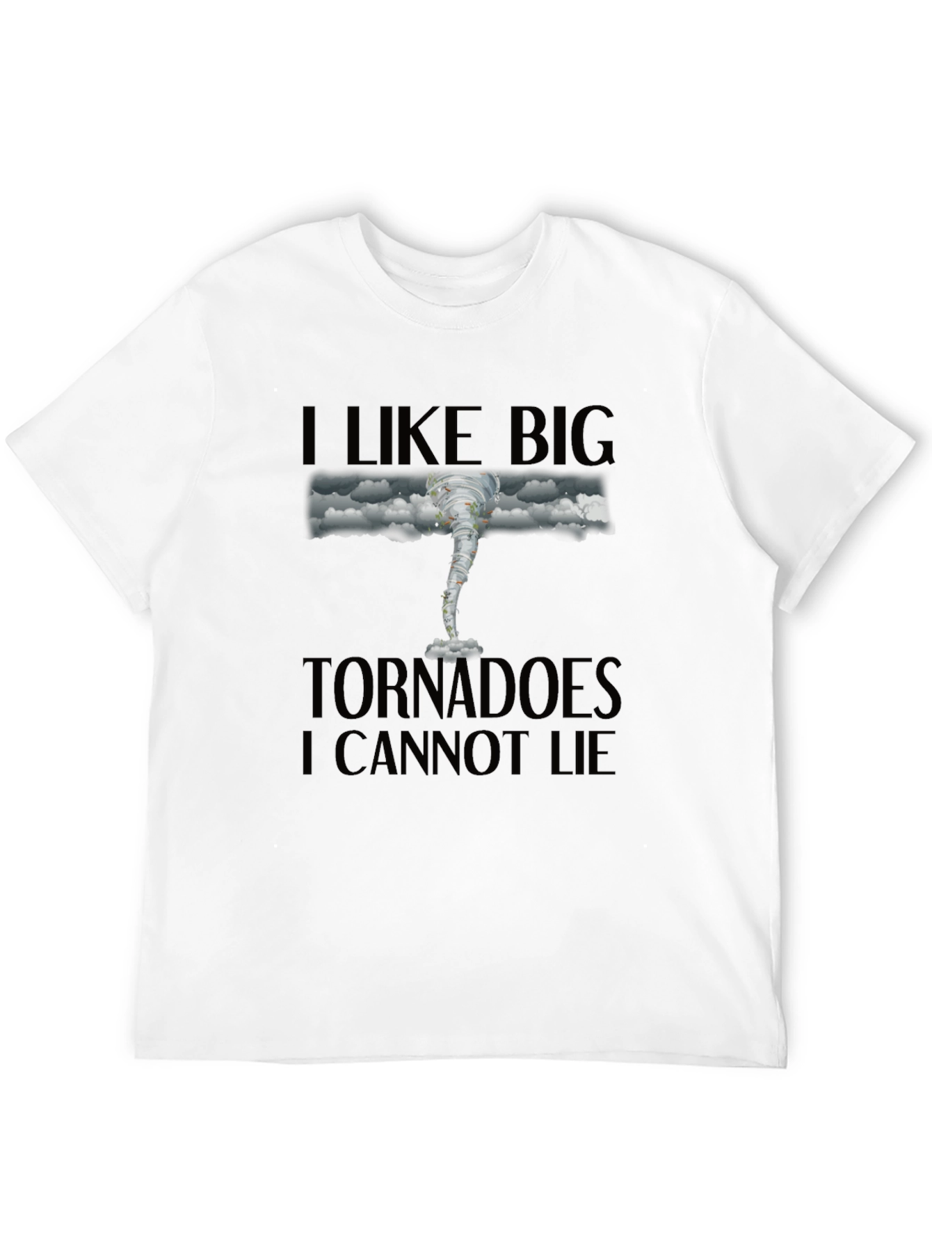 I Like Big Tornadoes Mens Black Graphic T-Shirt