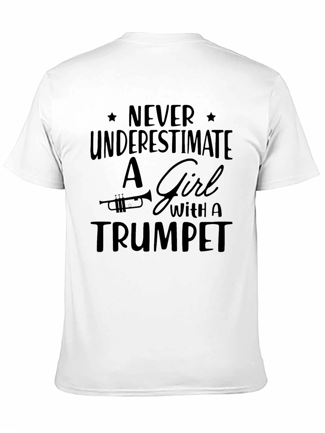 Never Underestimate Girl with Trumpet T-Shirt