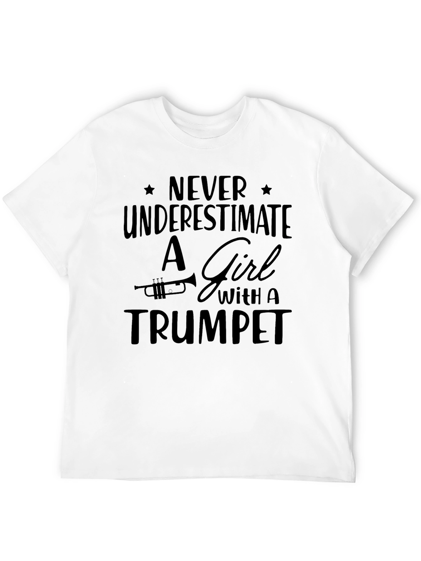 Never Underestimate Girl with Trumpet T-Shirt