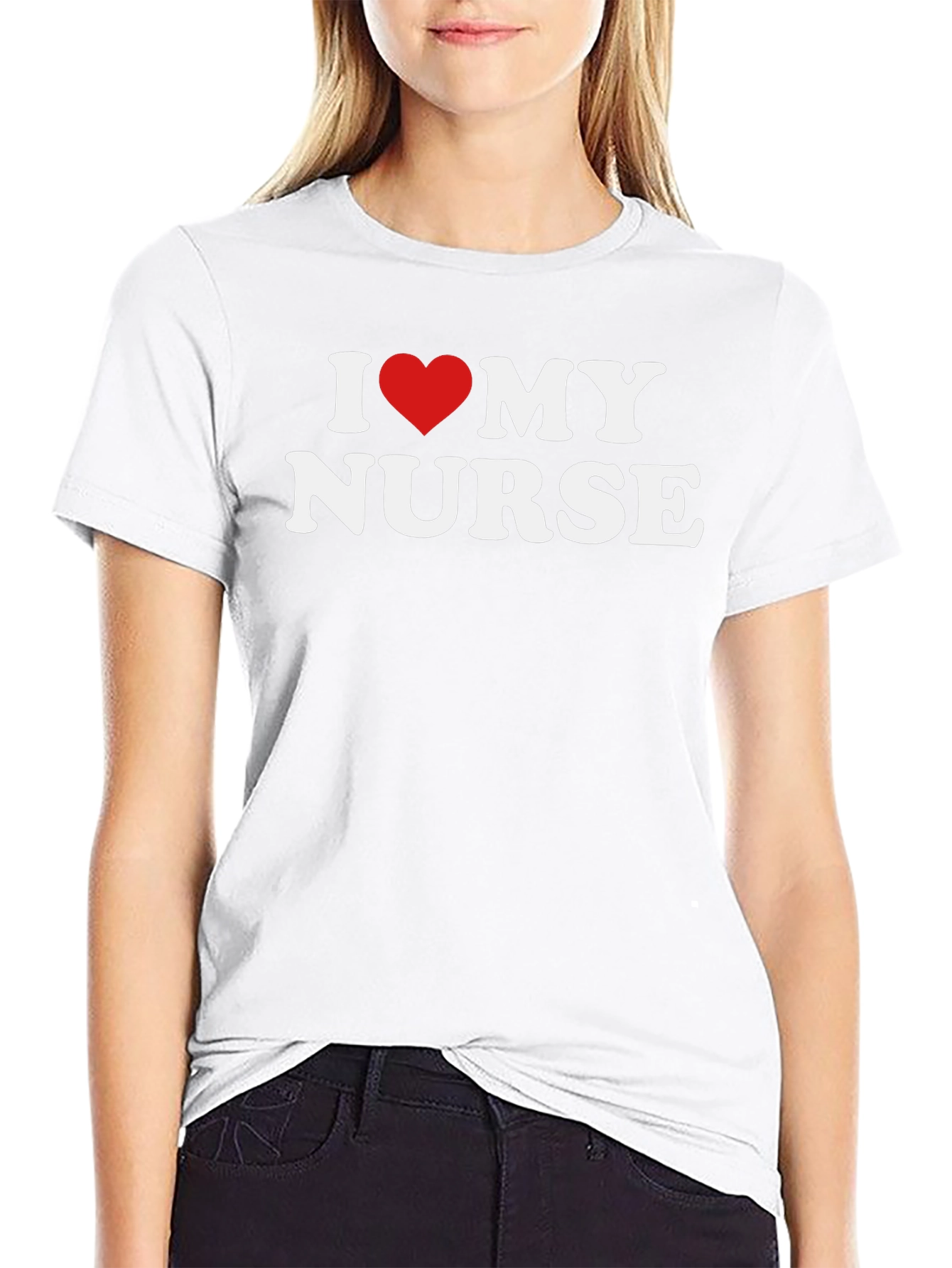 I Love My Nurse Graphic Tee Shirt
