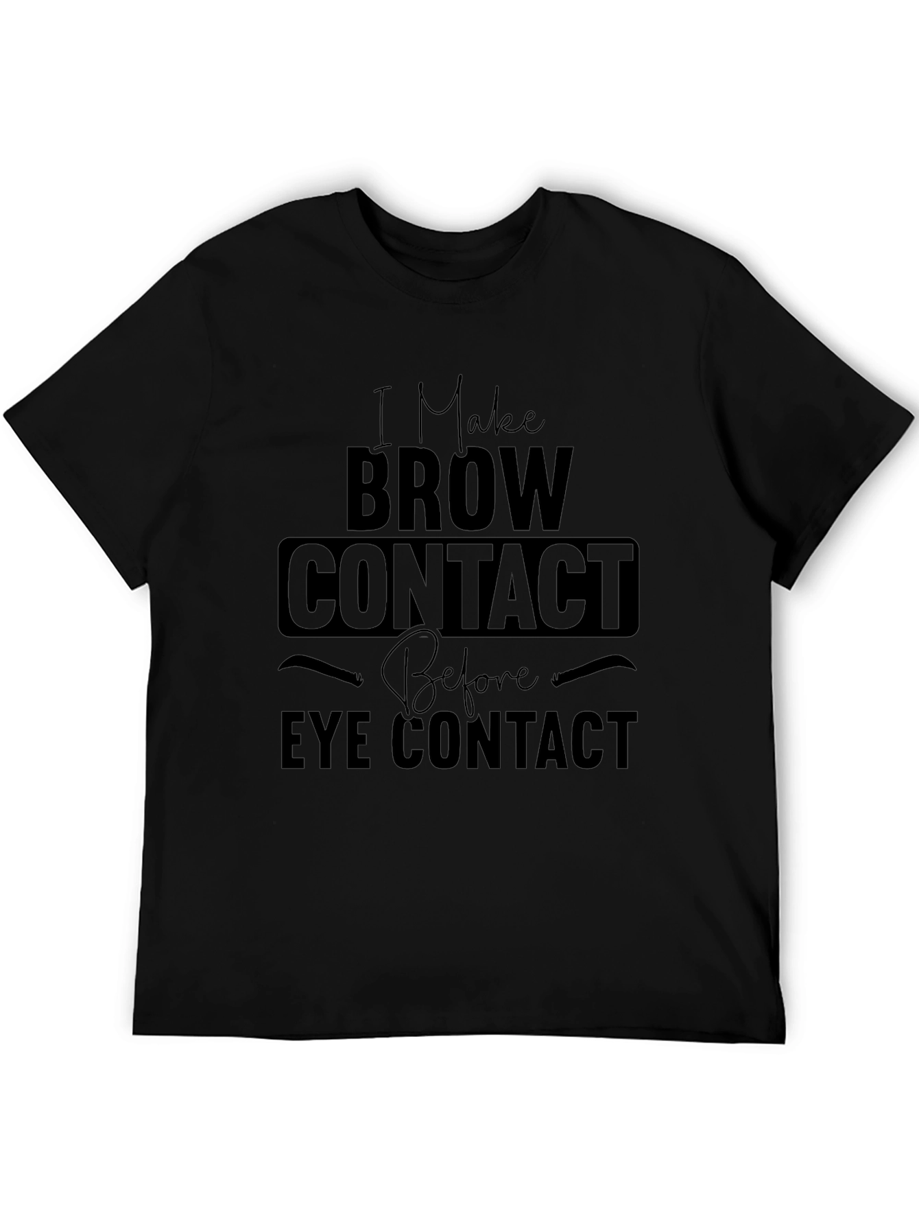 Brow Contact T-Shirt