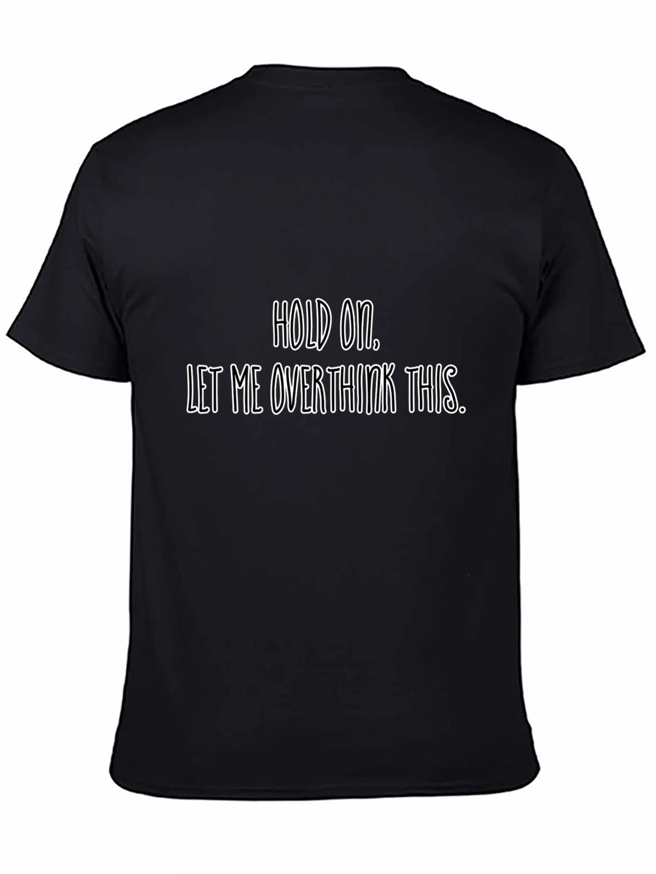 Overthink T-Shirt - Funny Sarcastic Tee