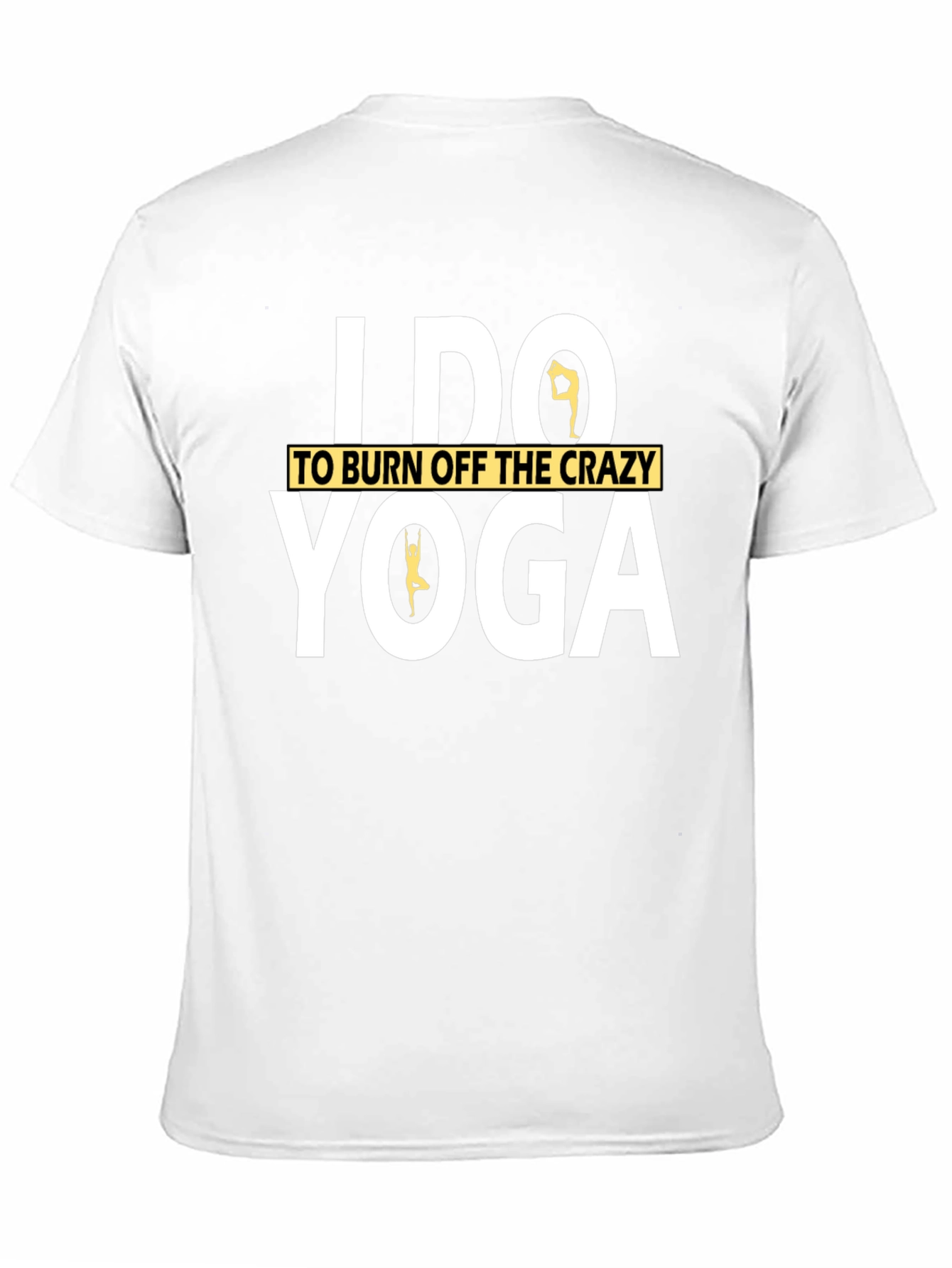 Yoga Lover T-Shirt: Burn Off The Crazy