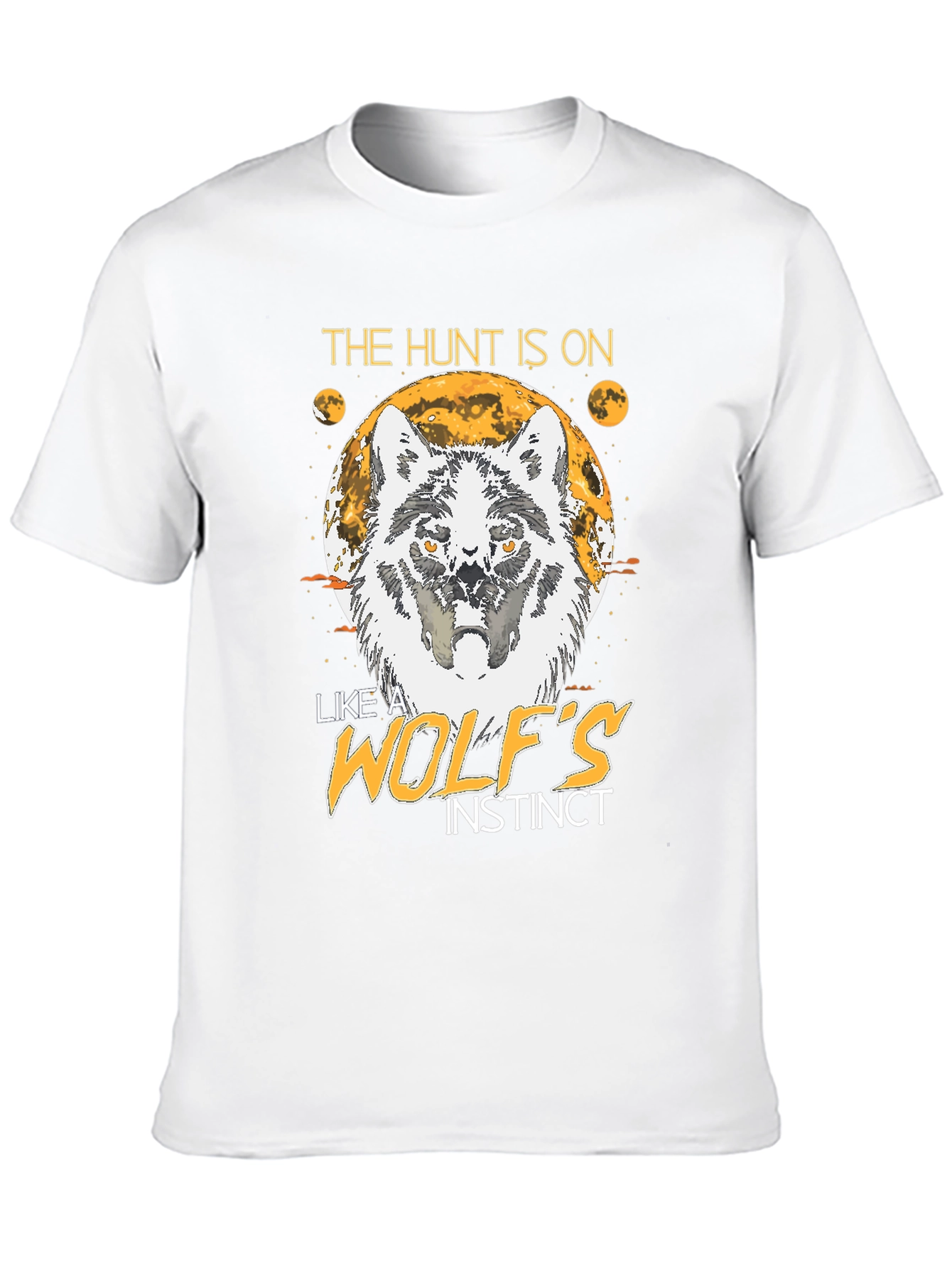 The Hunt Is On Wolf Instinct T-Shirt