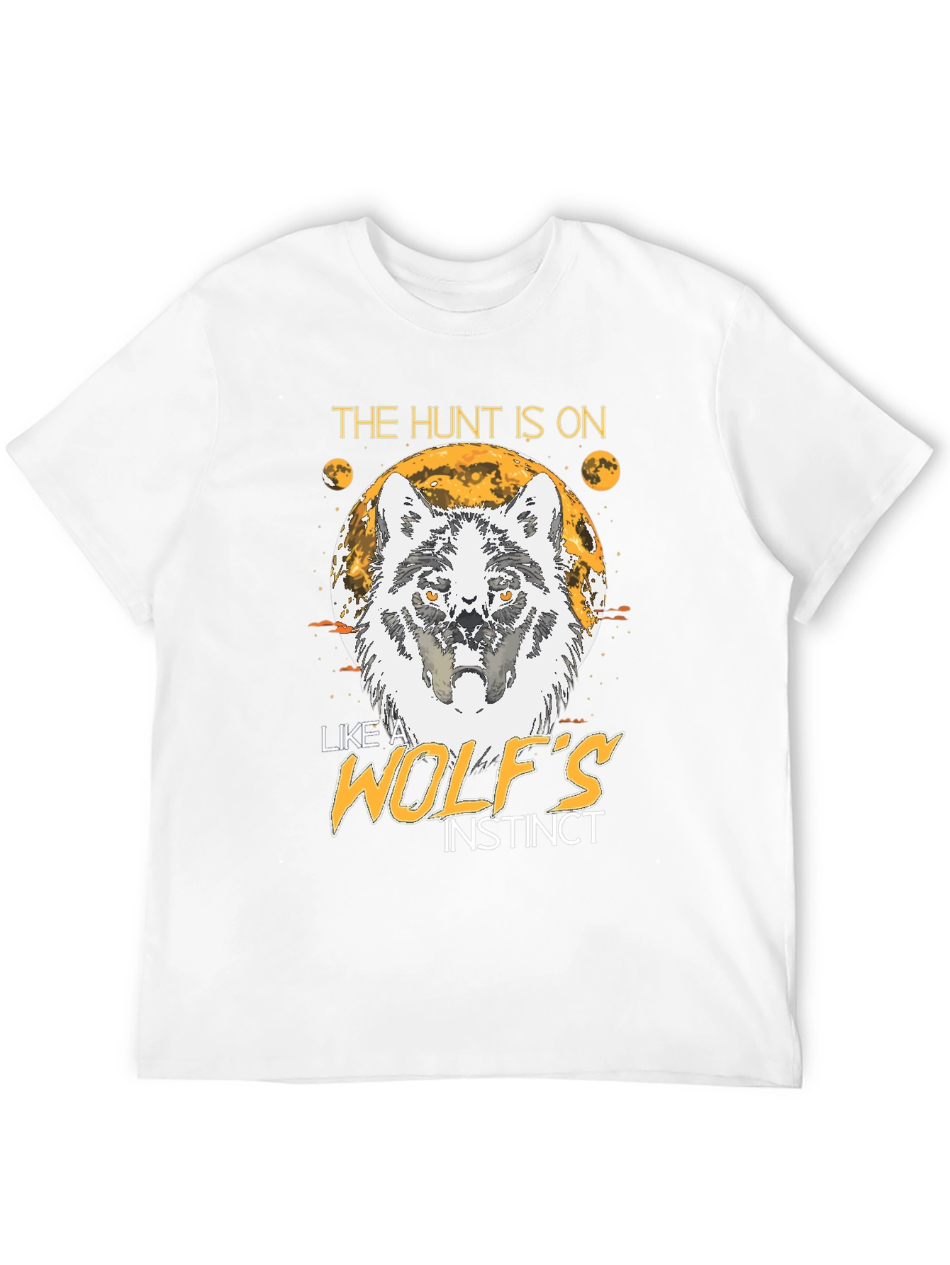 The Hunt Is On Wolf Instinct T-Shirt