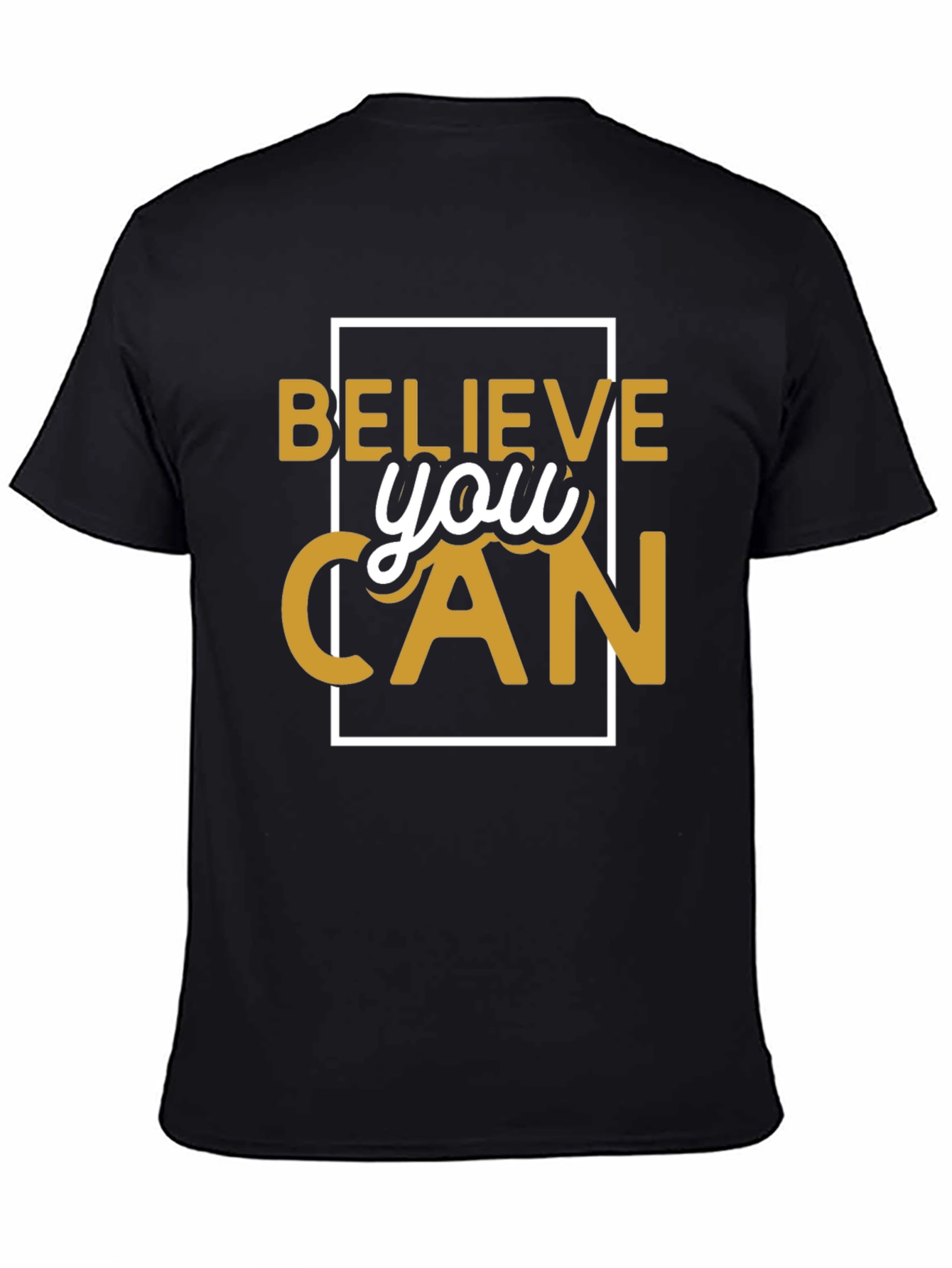 Believe You Can Graphic Tee