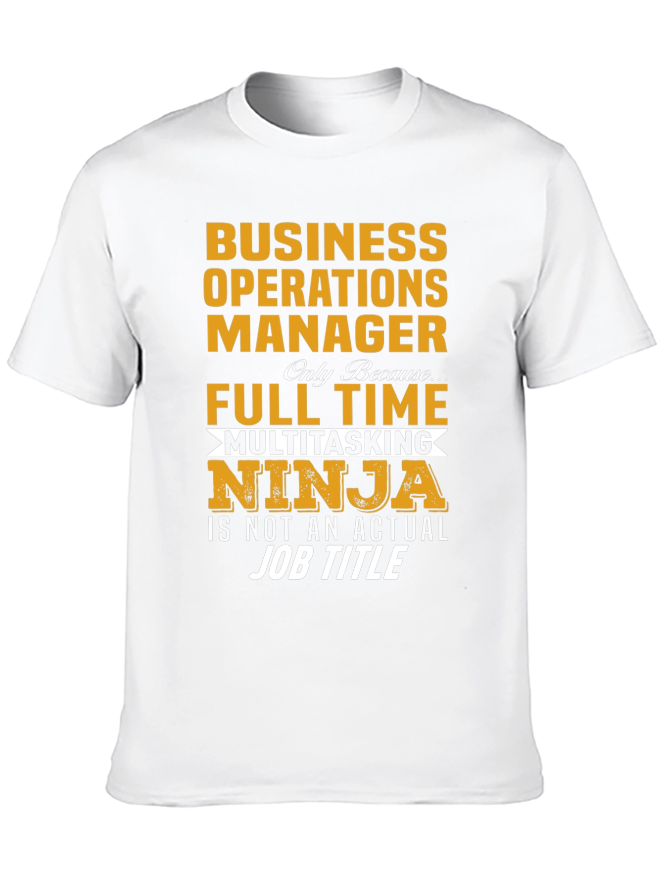 Business Operations Manager Multitasking Ninja T-Shirt