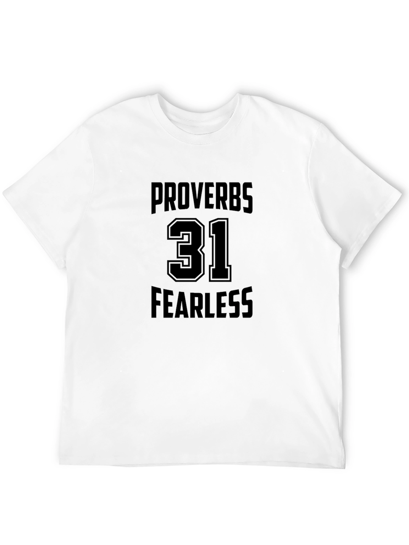 Proverbs 31 Fearless Black T-Shirt