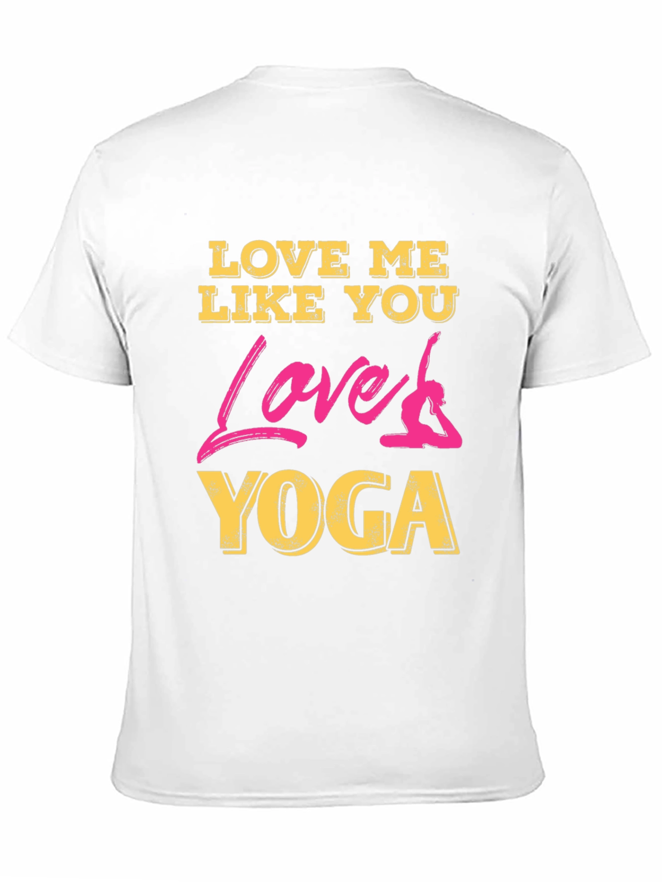 Love Me Like You Love Yoga Black Graphic Tee