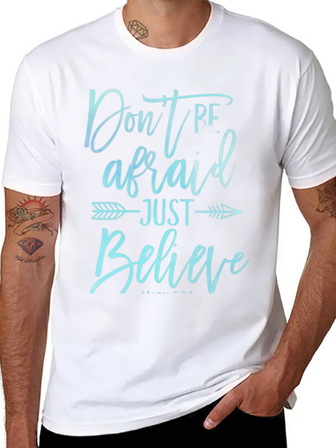 Dont Be Afraid Just Believe T-Shirt