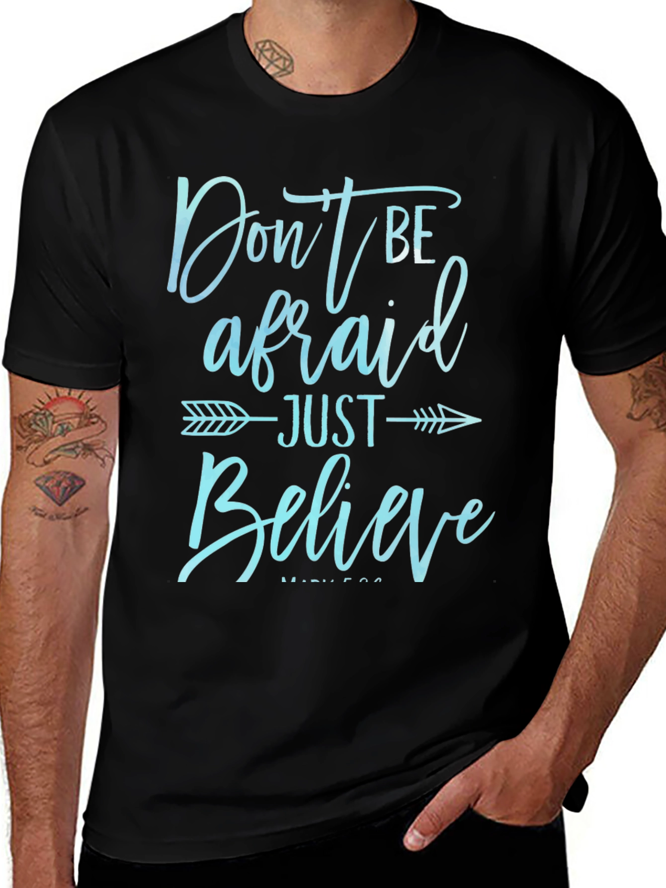 Dont Be Afraid Just Believe T-Shirt