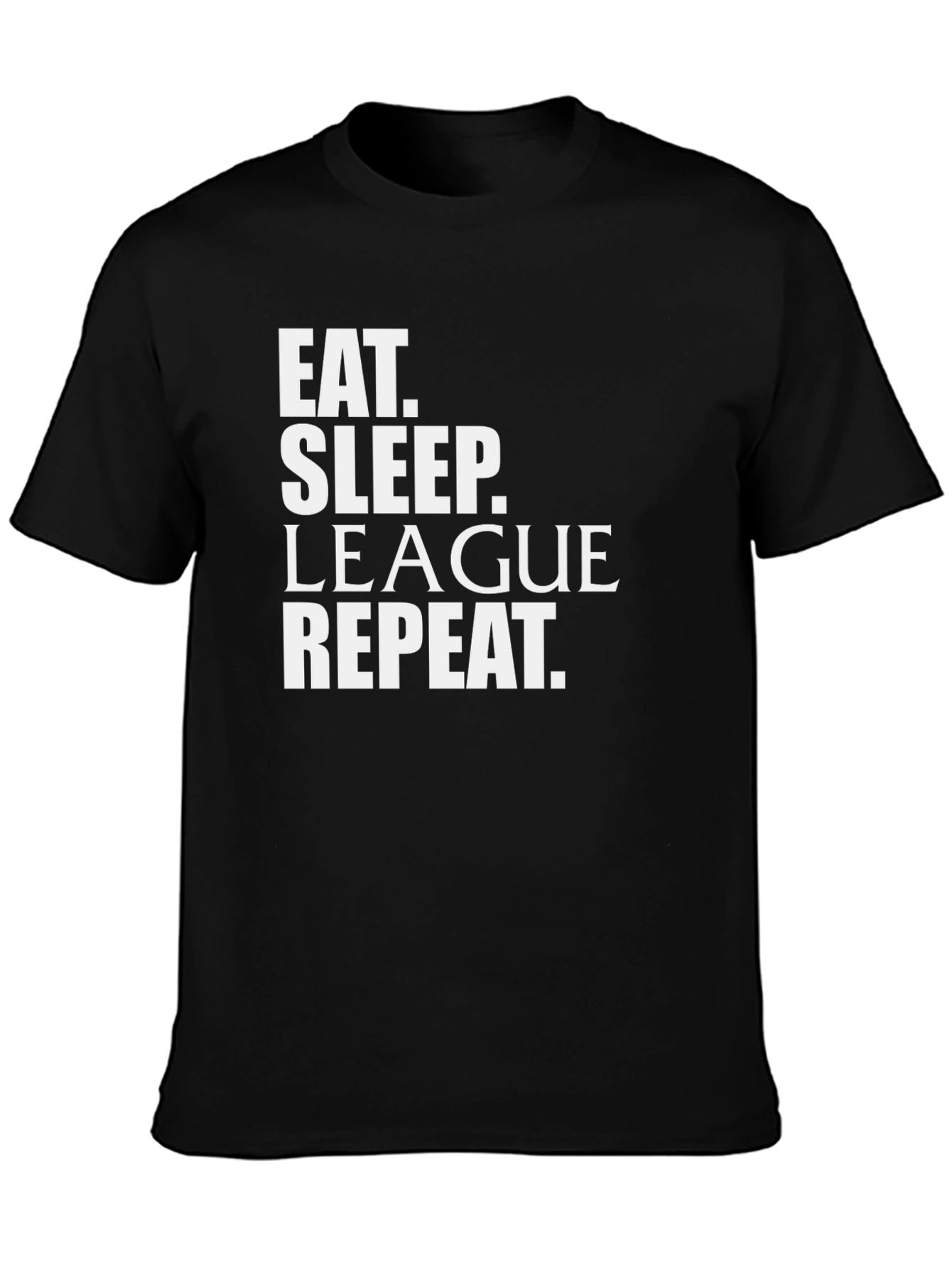 Eat Sleep League Repeat Black T-Shirt