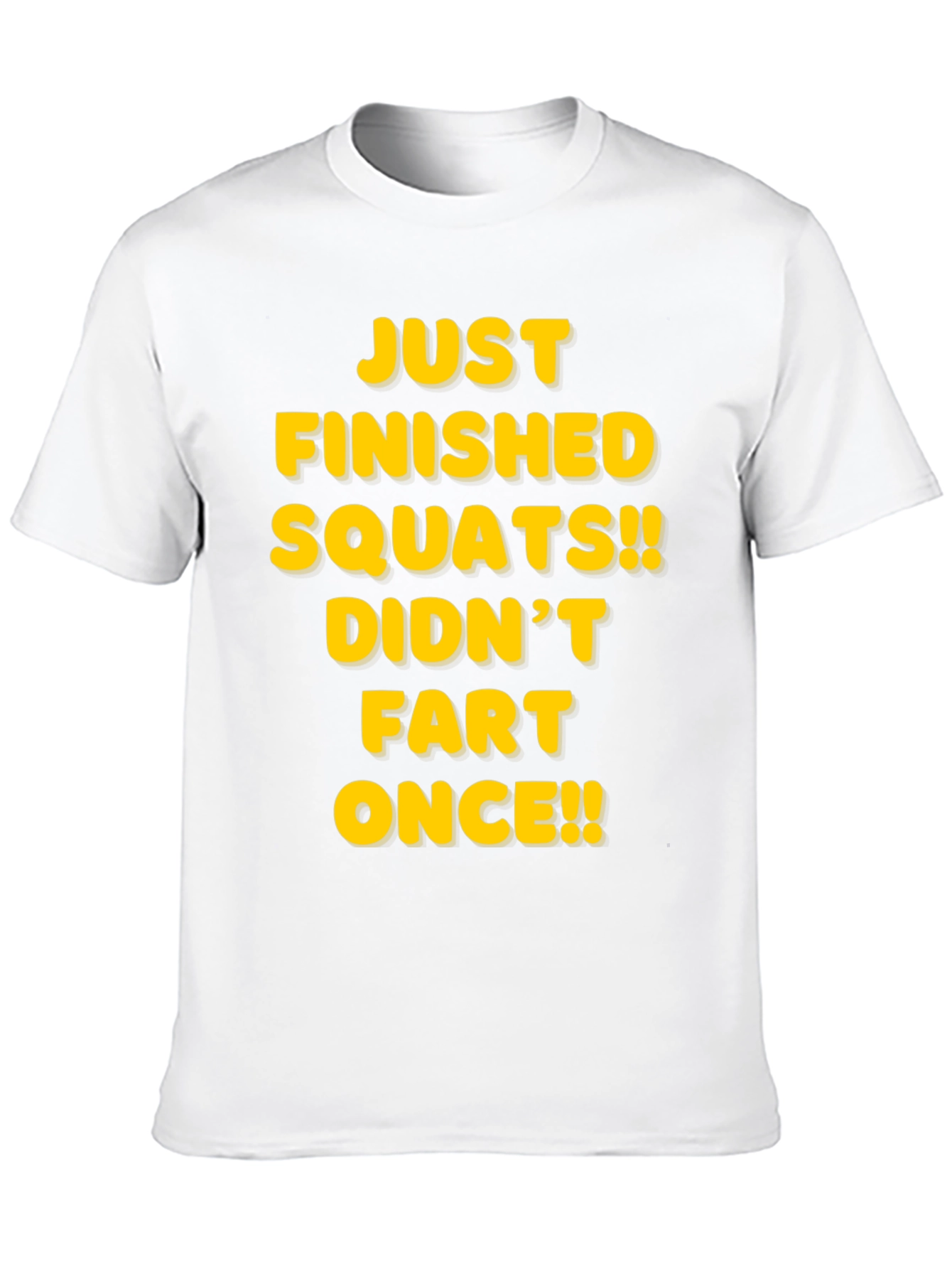 Funny Squats T-Shirt - Didnt Fart Once!