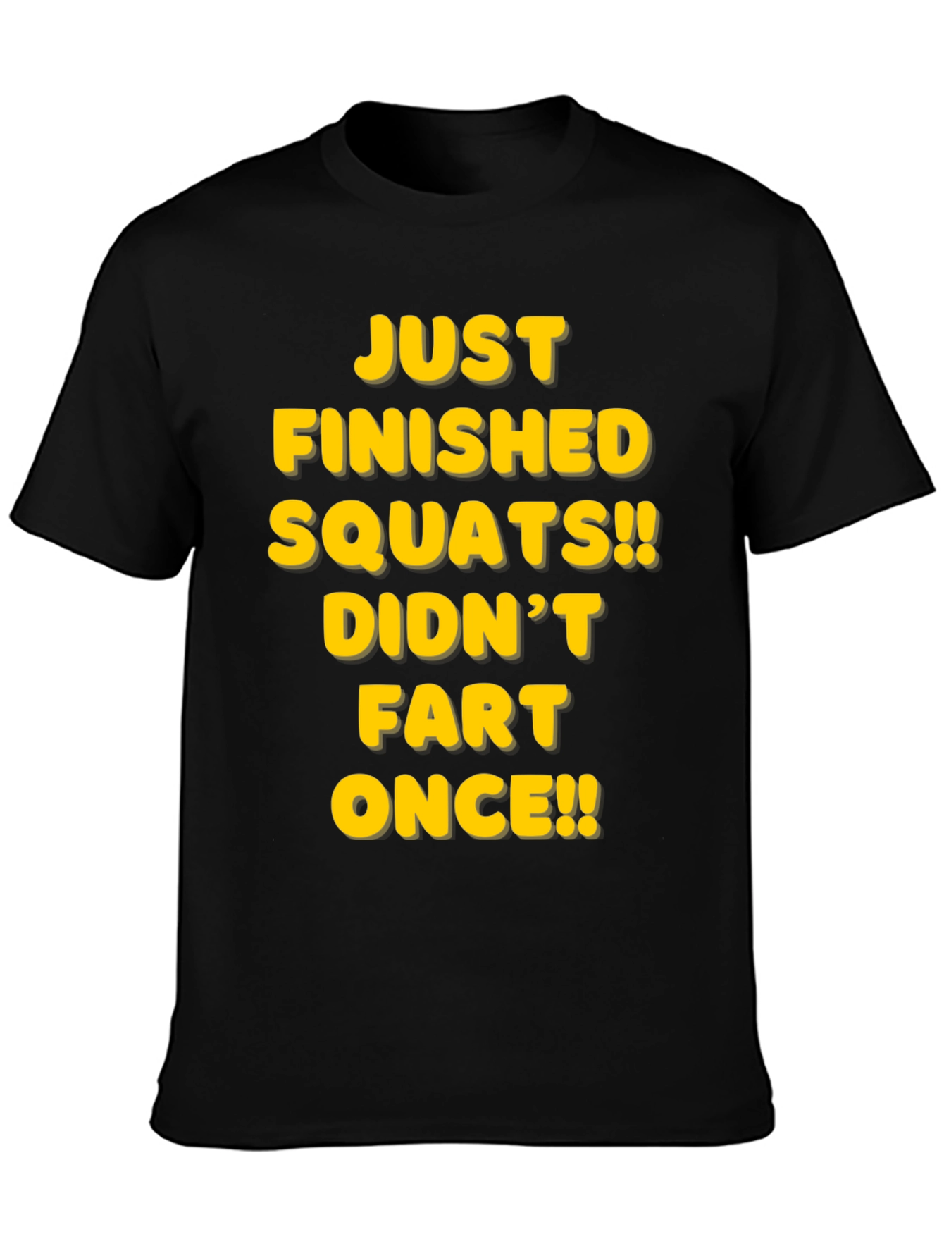 Funny Squats T-Shirt - Didnt Fart Once!