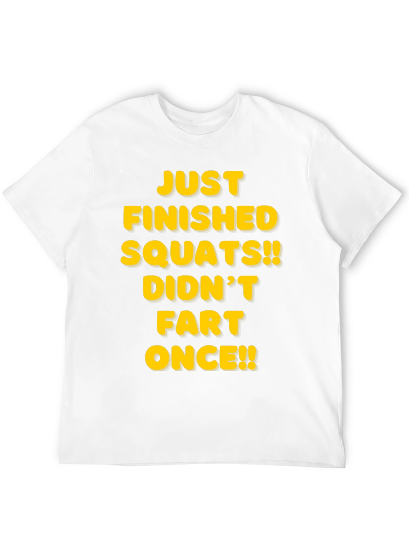 Funny Squats T-Shirt - Didnt Fart Once!