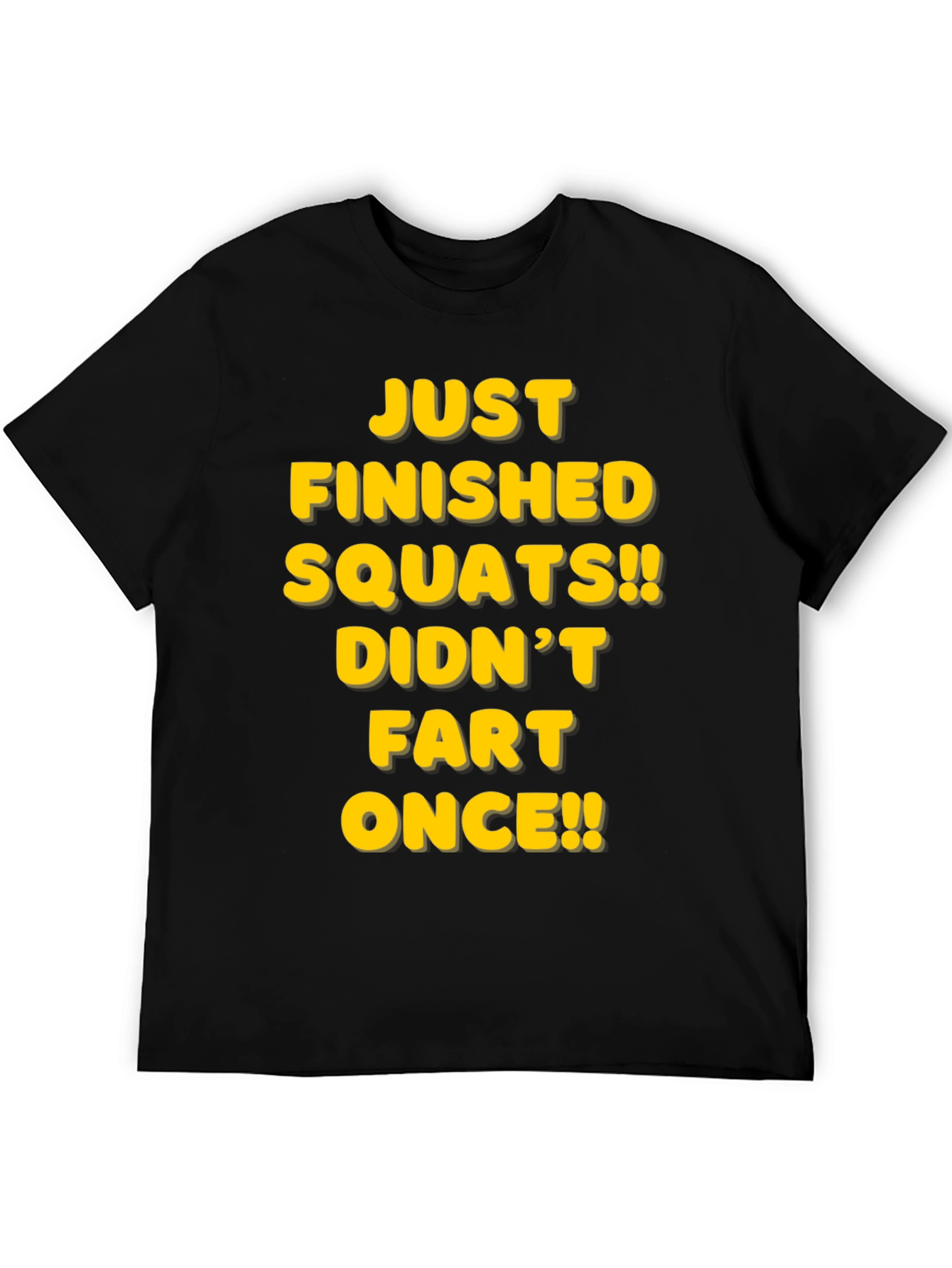 Funny Squats T-Shirt - Didnt Fart Once!