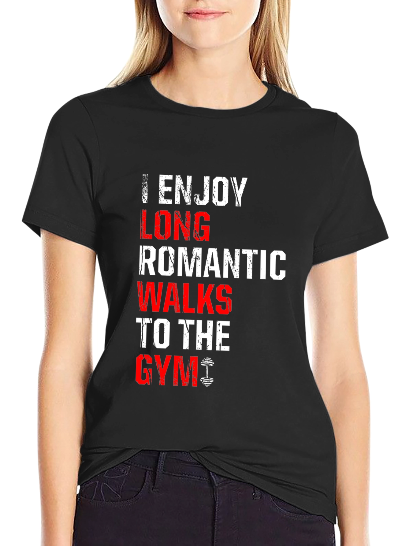 Funny Gym T-Shirt: Long Romantic Walks