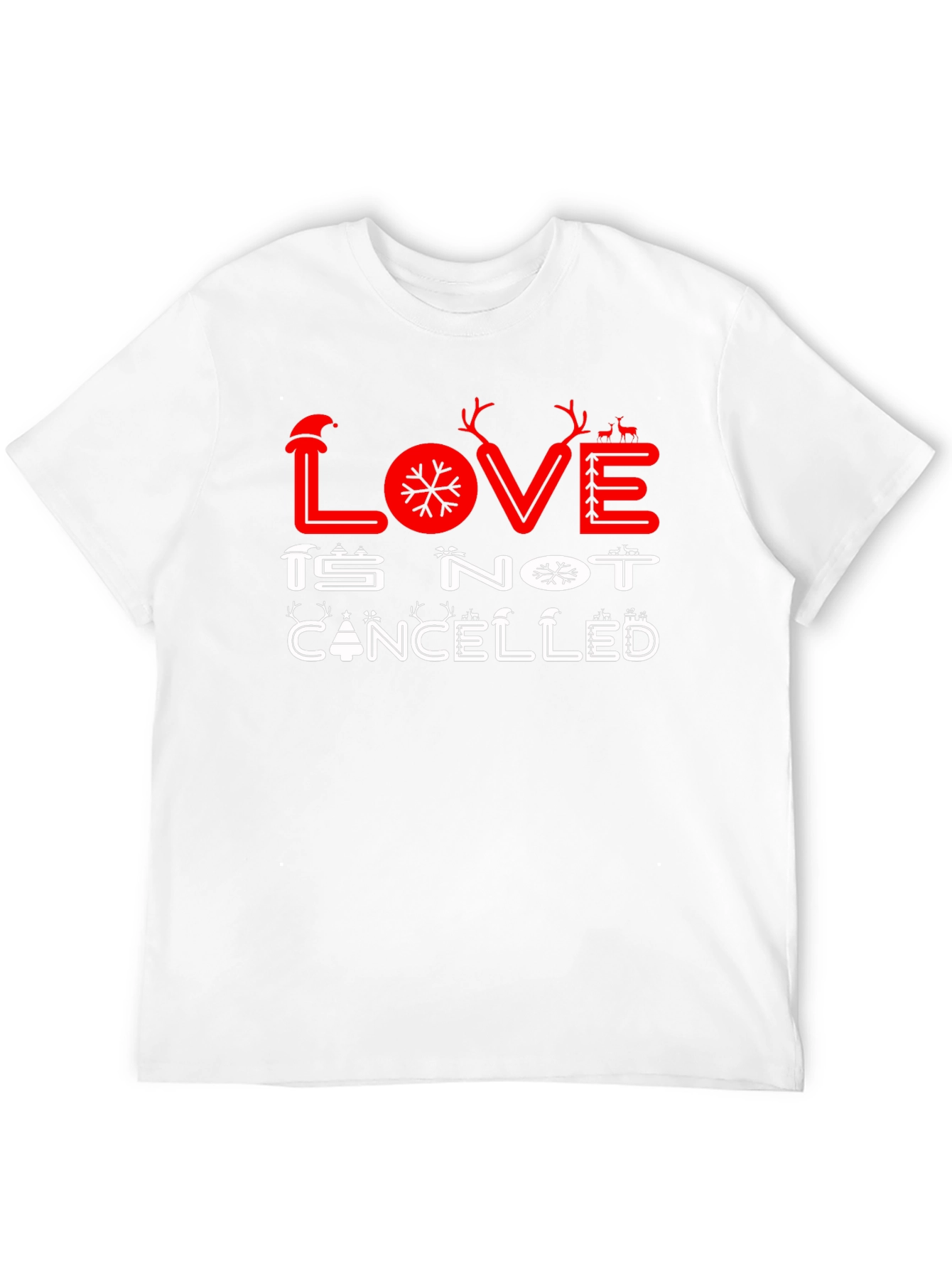 Love Is Not Cancelled Christmas T-Shirt