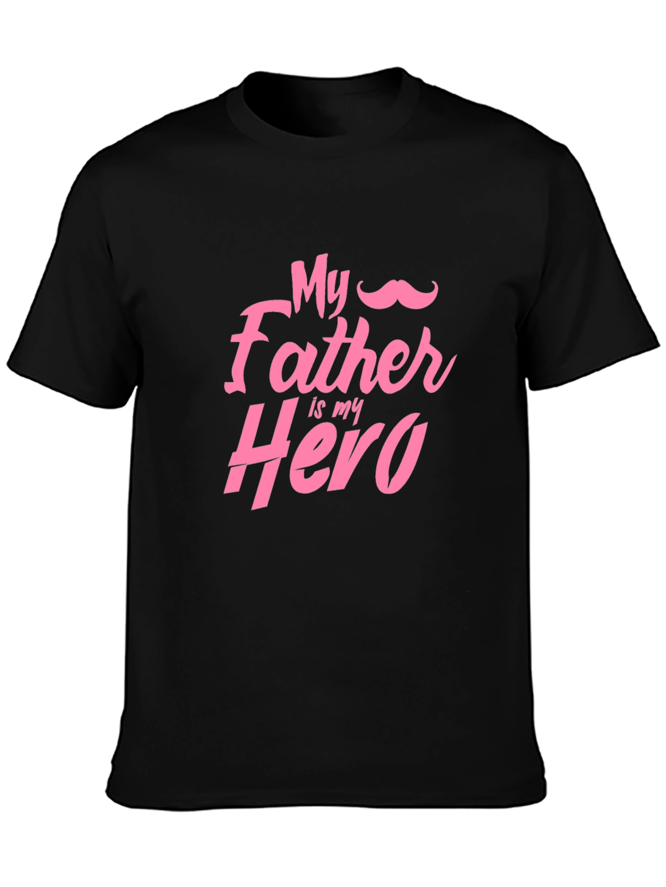 My Father Is My Hero Graphic T-Shirt
