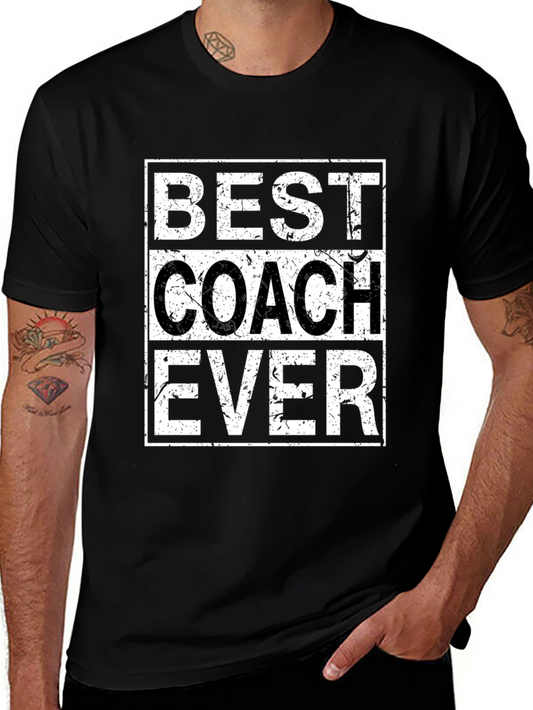 Best Coach Ever T-Shirt - Gift for Coaches