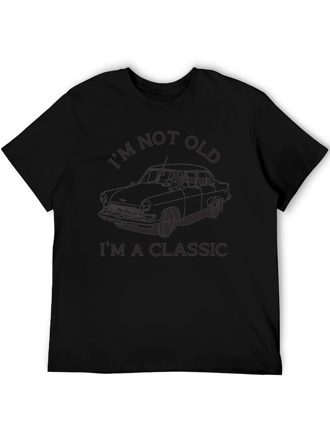 Im Not Old Im a Classic Car T-Shirt