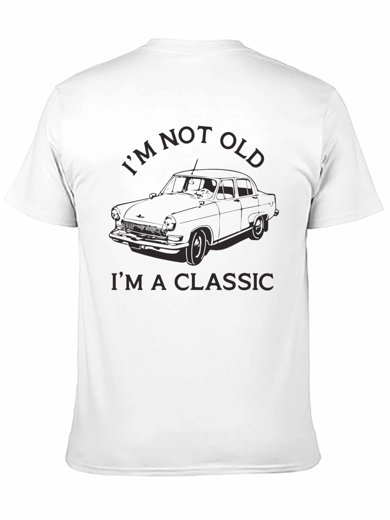 Im Not Old Im a Classic Car T-Shirt