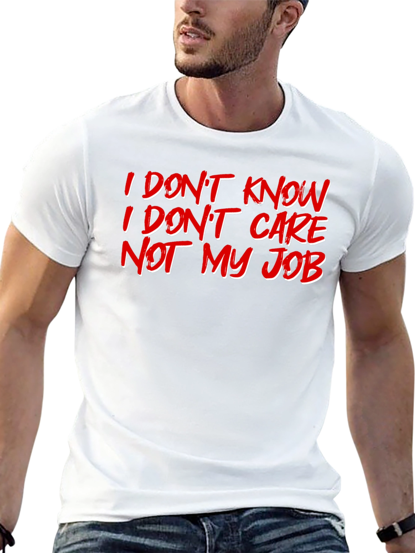 I Dont Know Care Not My Job Black T-Shirt