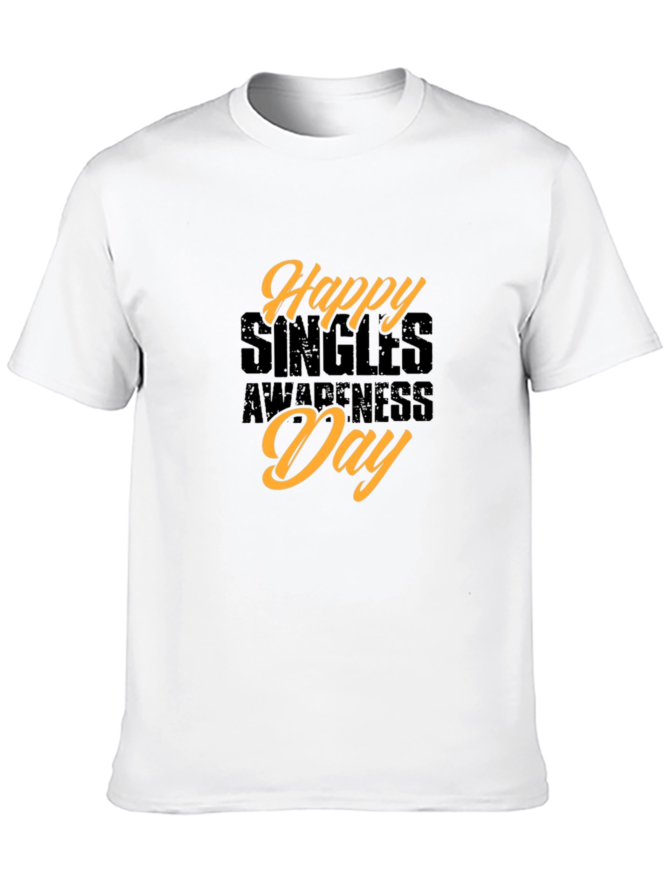Happy Singles Awareness Day T-Shirt Black