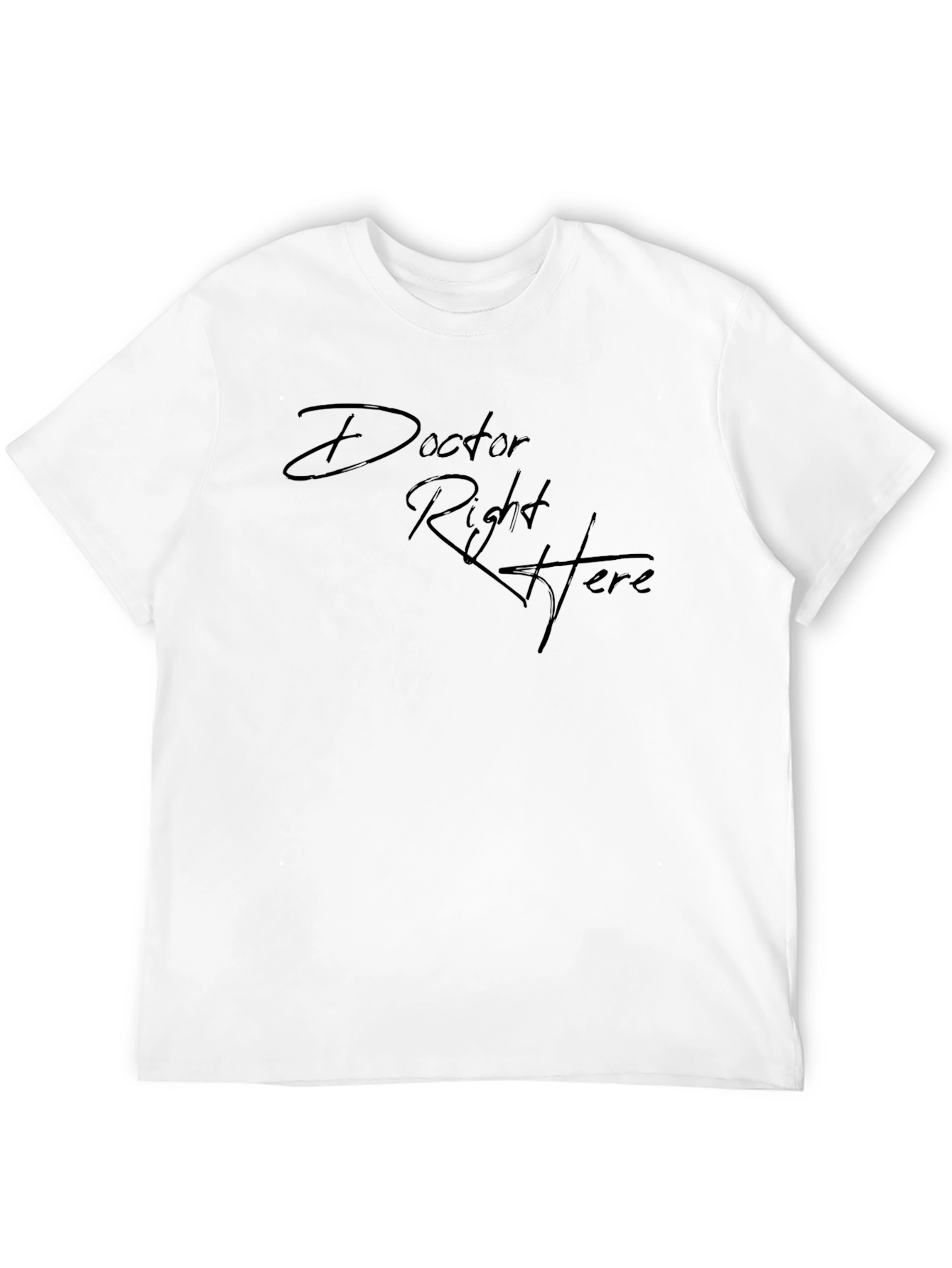 Doctor Right Here Mens Black T-Shirt