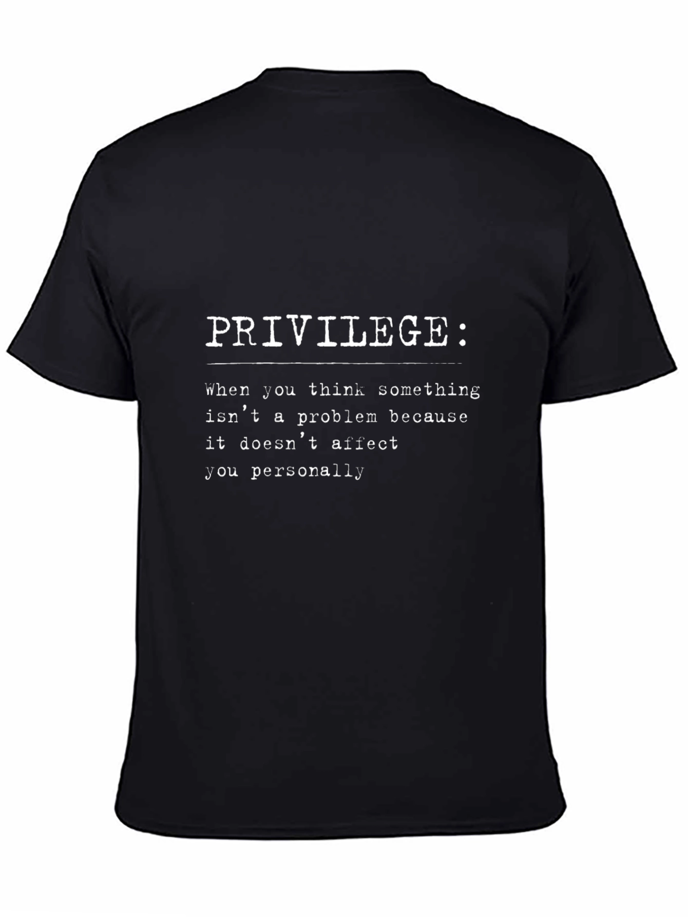 Privilege Definition T-Shirt - Unisex Black Tee