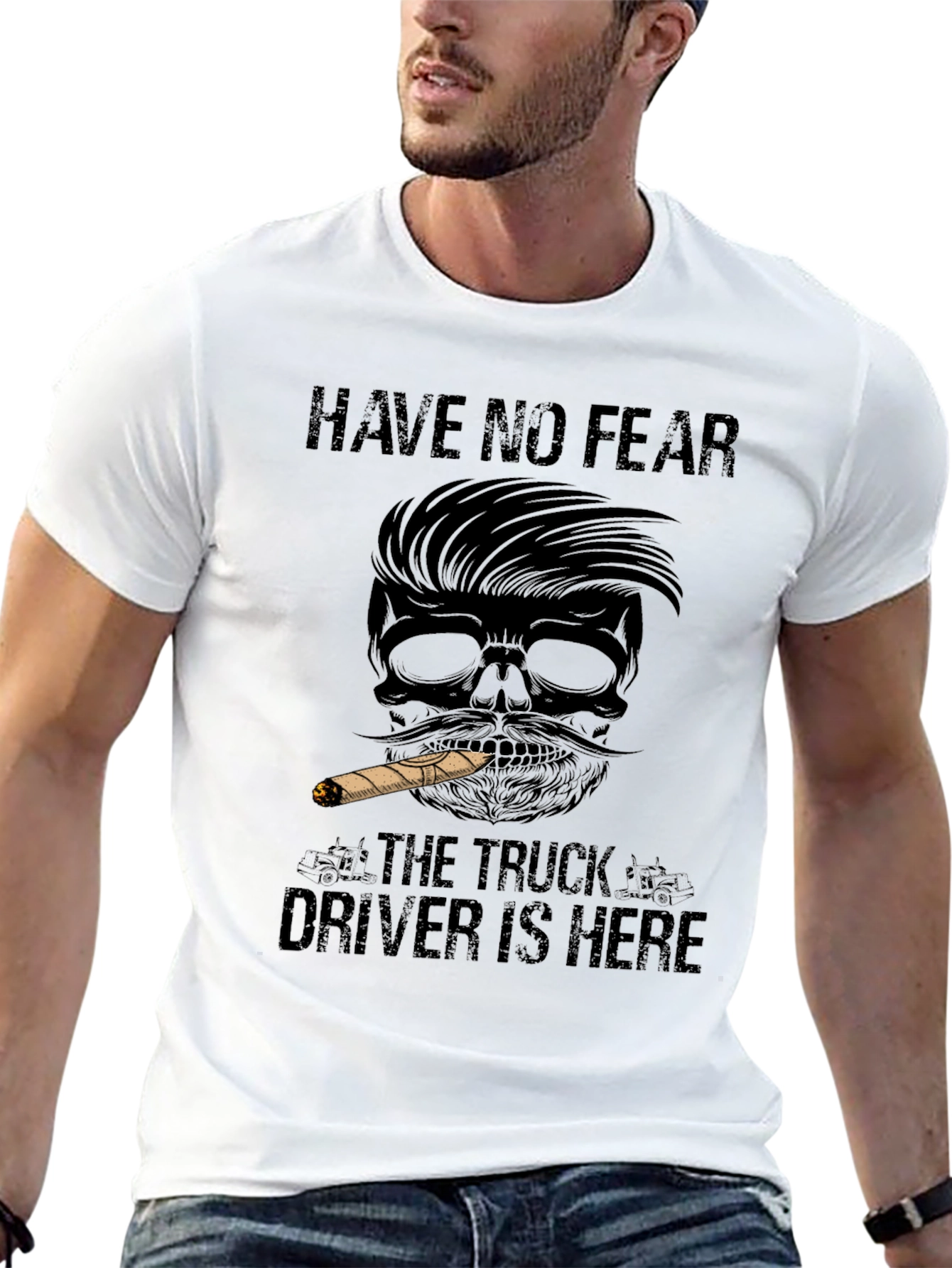 Have No Fear Truck Driver T-Shirt