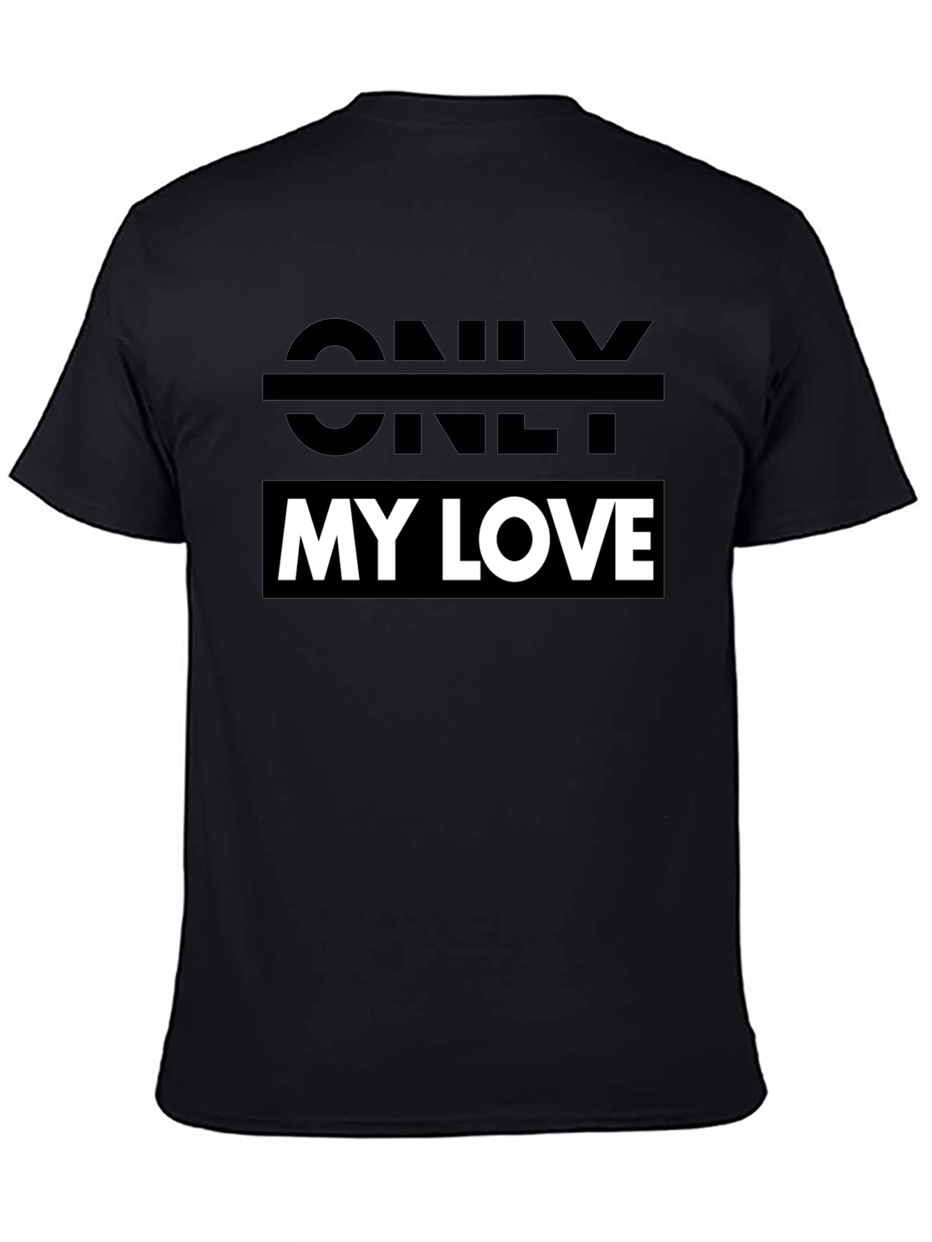 Only My Love Black Graphic Tee