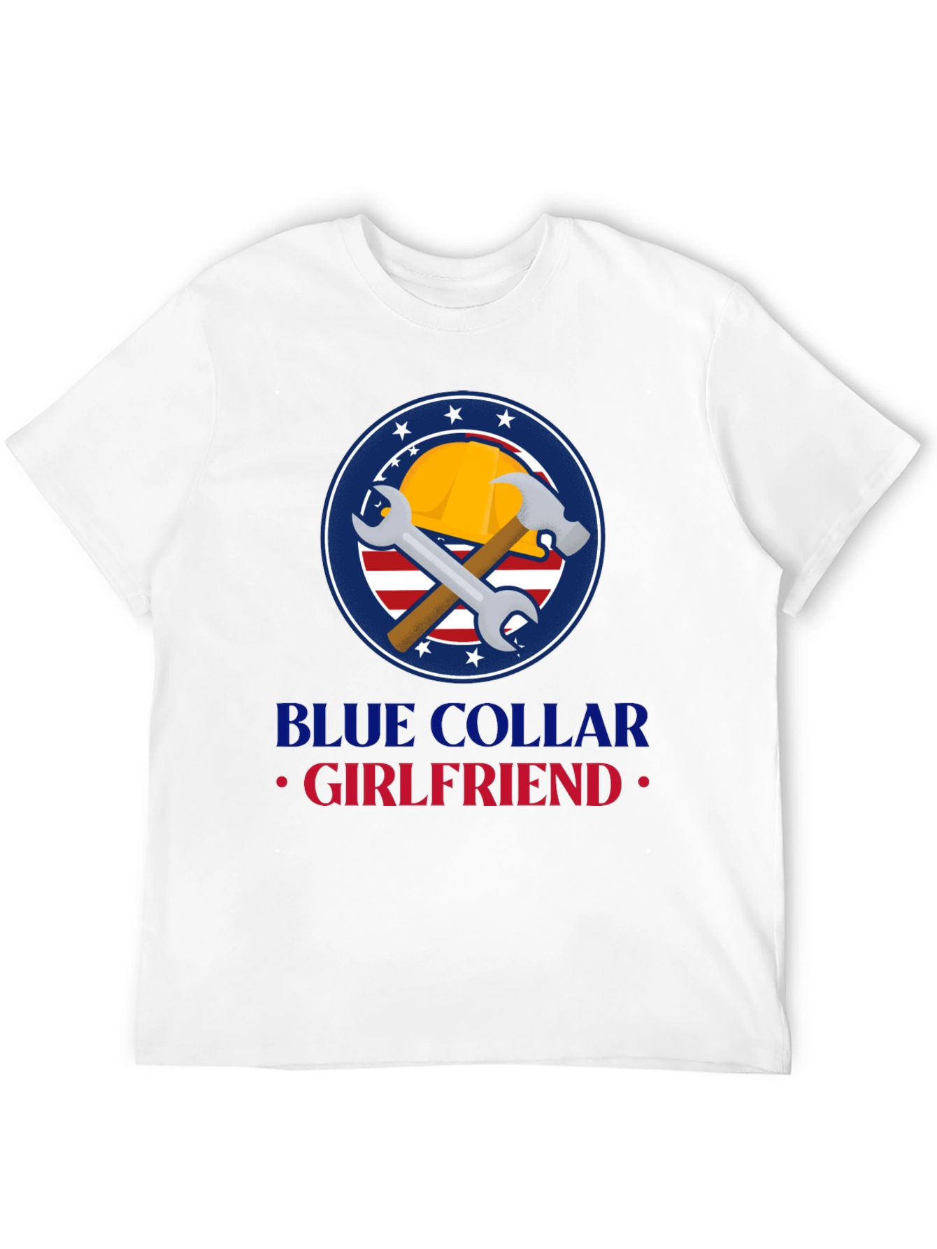 Blue Collar Girlfriend T-Shirt