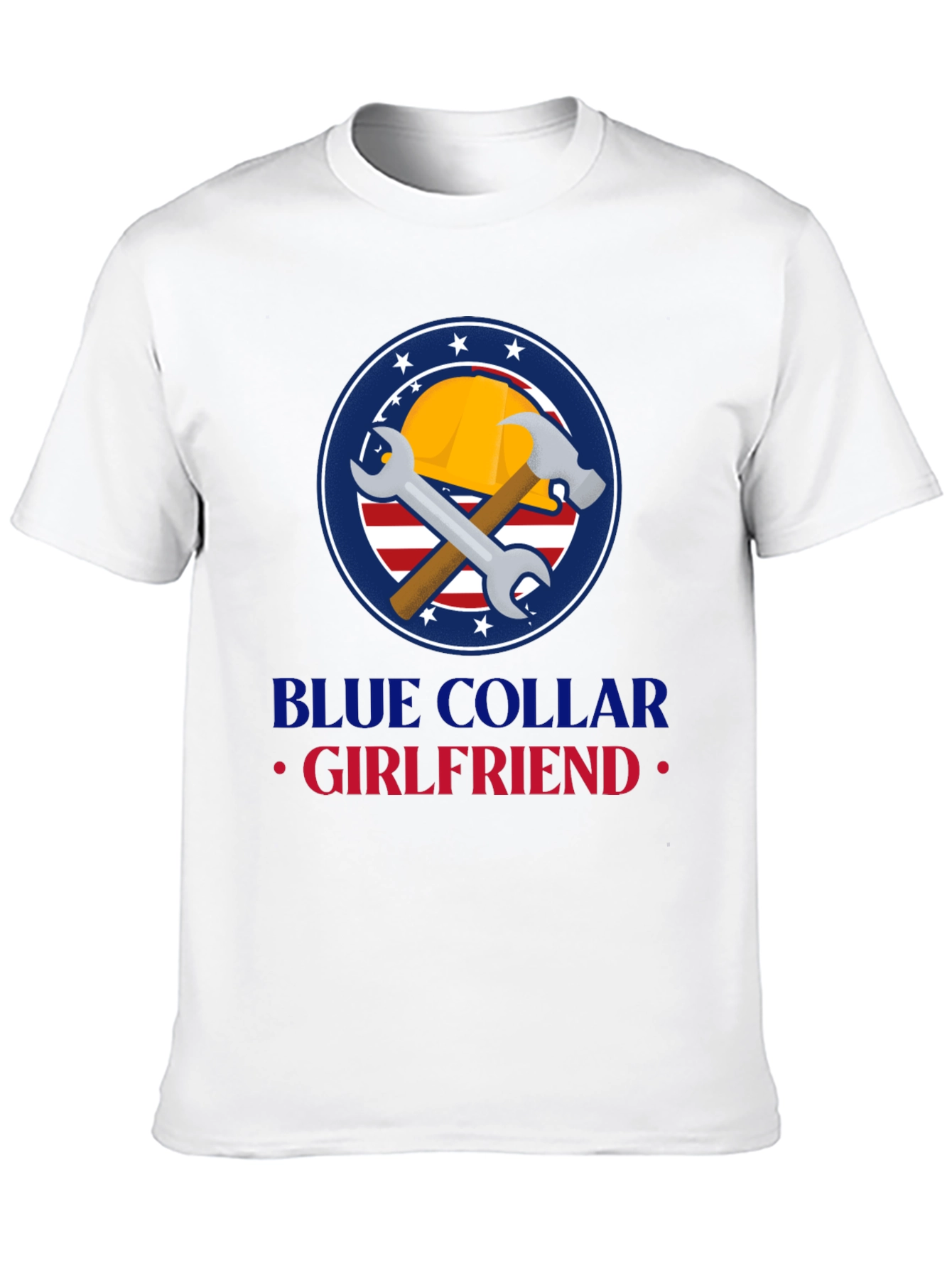 Blue Collar Girlfriend T-Shirt