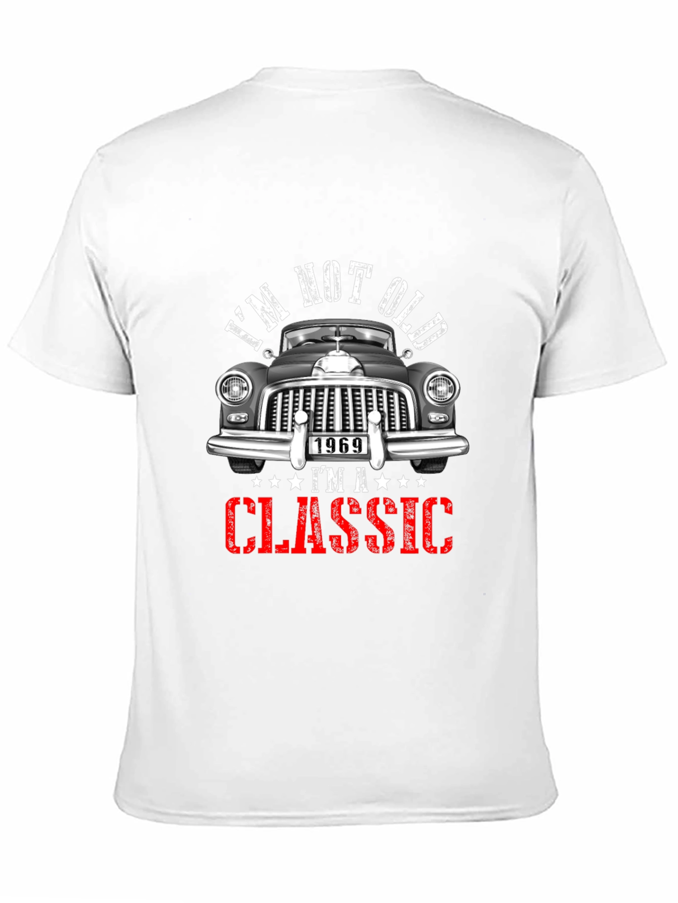 Im Not Old Im A Classic T-Shirt