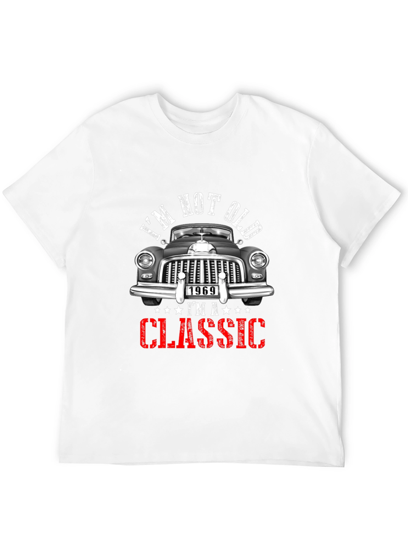 Im Not Old Im A Classic T-Shirt