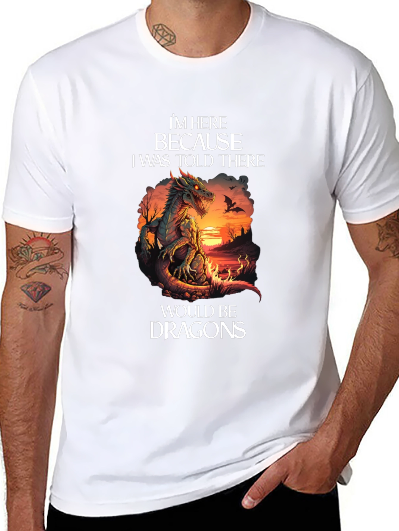 Dragon Graphic T-Shirt - Im Here Because Dragons