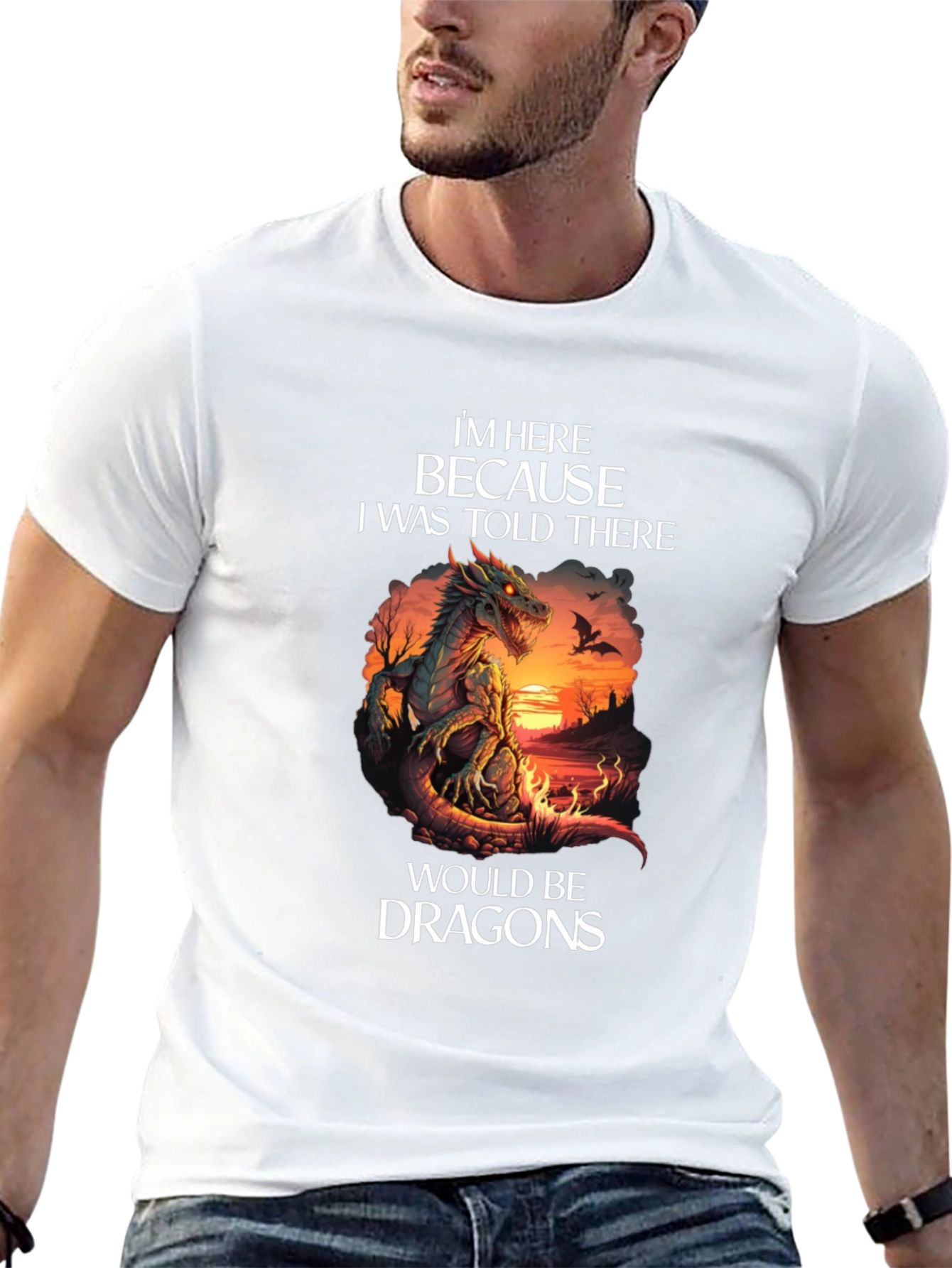 Dragon Graphic T-Shirt - Im Here Because Dragons