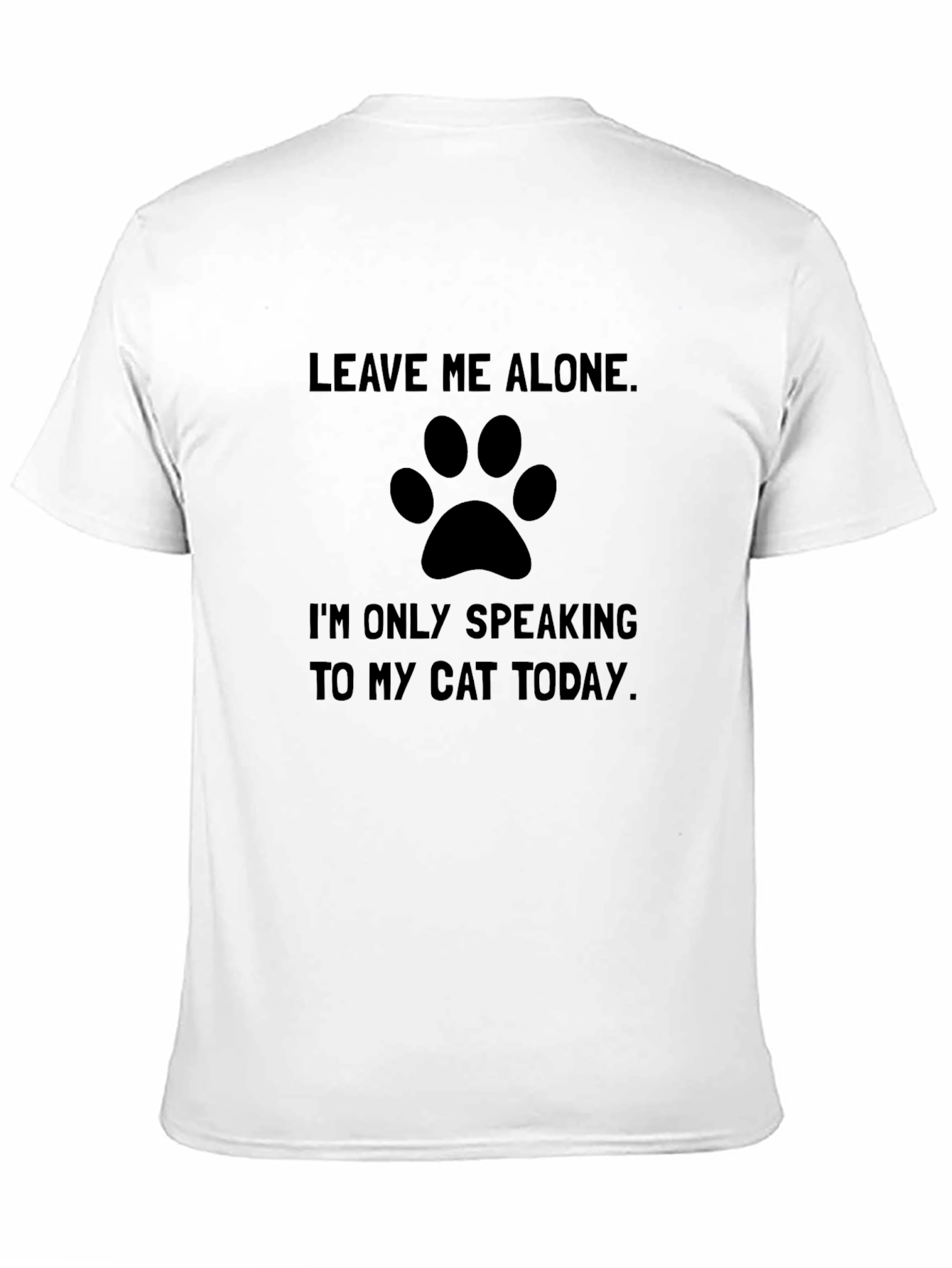 Leave Me Alone Cat Lover T-Shirt