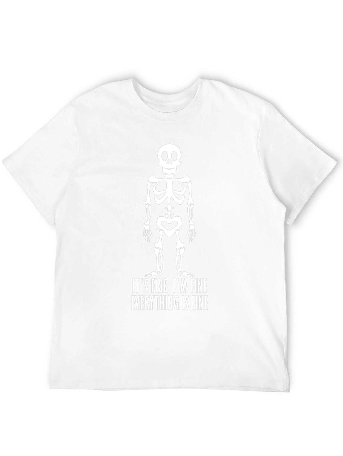 Humorous Skeleton Graphic T-Shirt - Im Fine