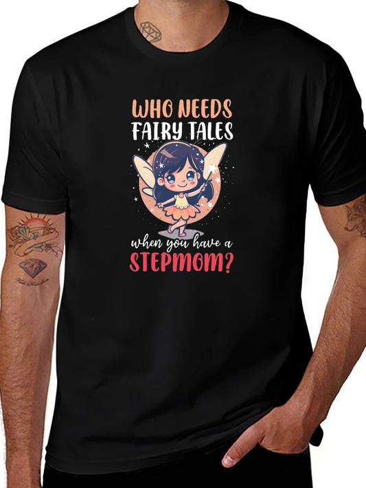 Stepmom Fairy Tale Graphic T-Shirt