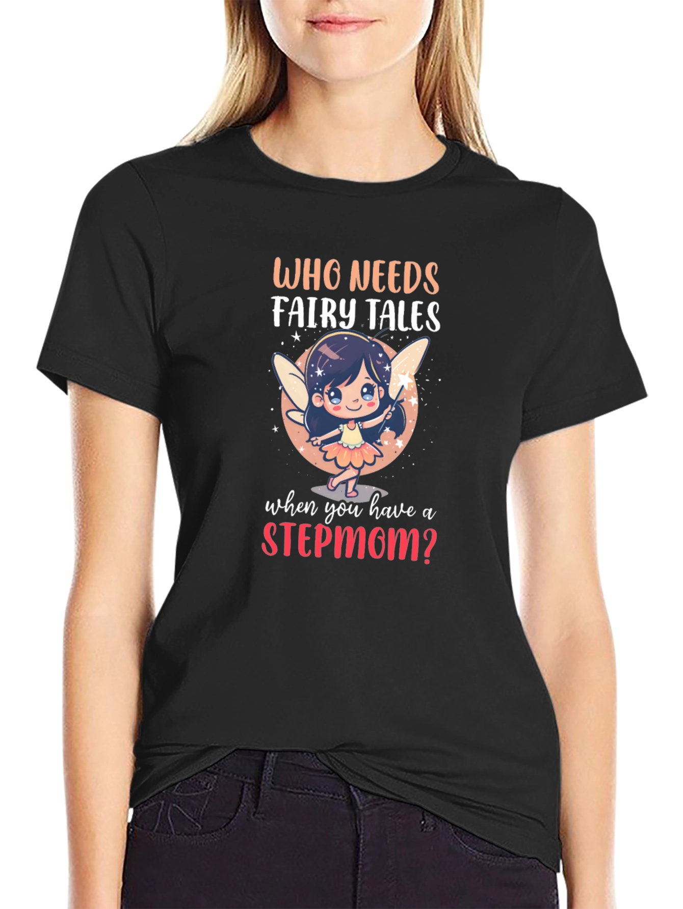 Stepmom Fairy Tale Graphic T-Shirt