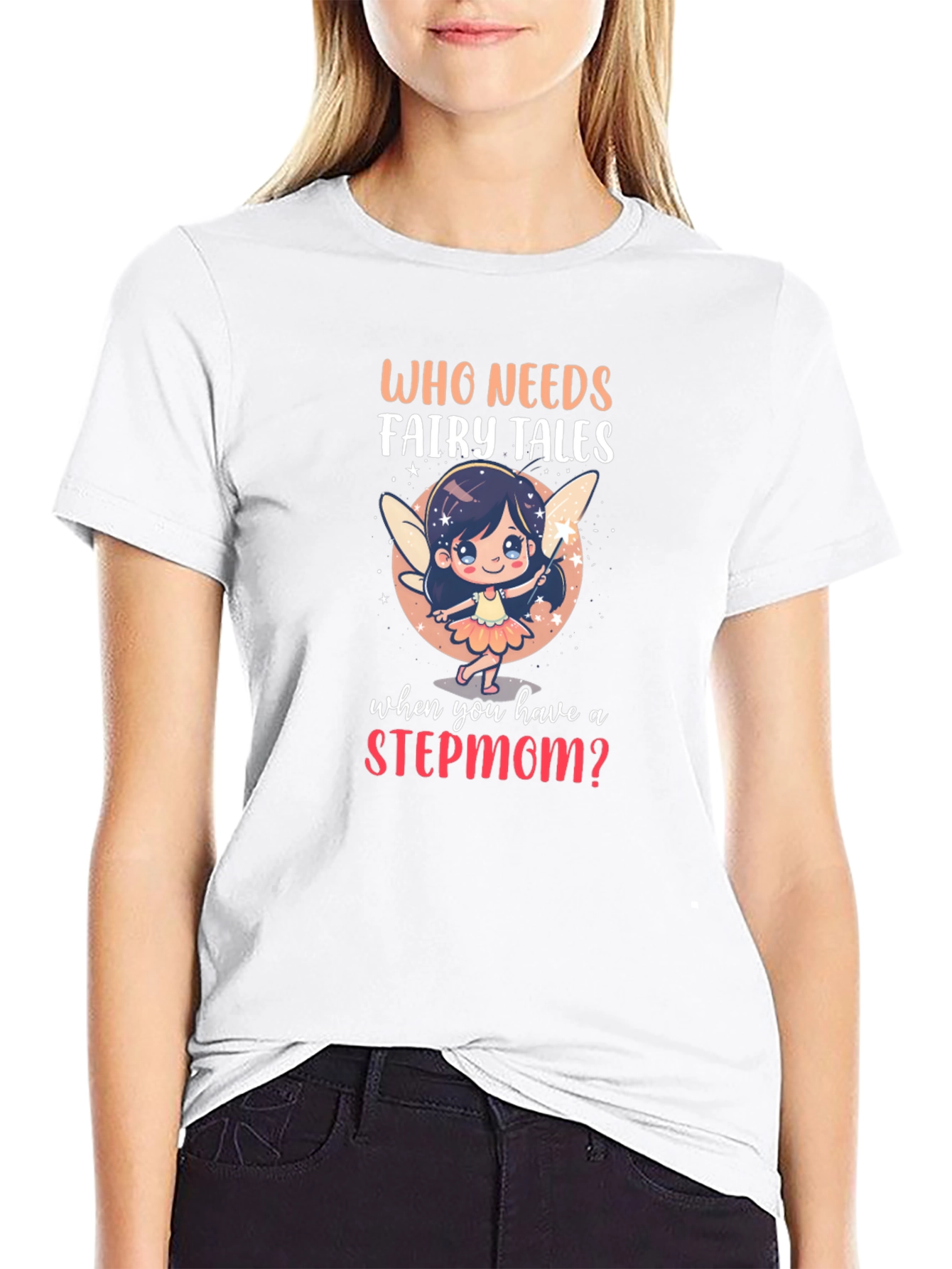 Stepmom Fairy Tale Graphic T-Shirt