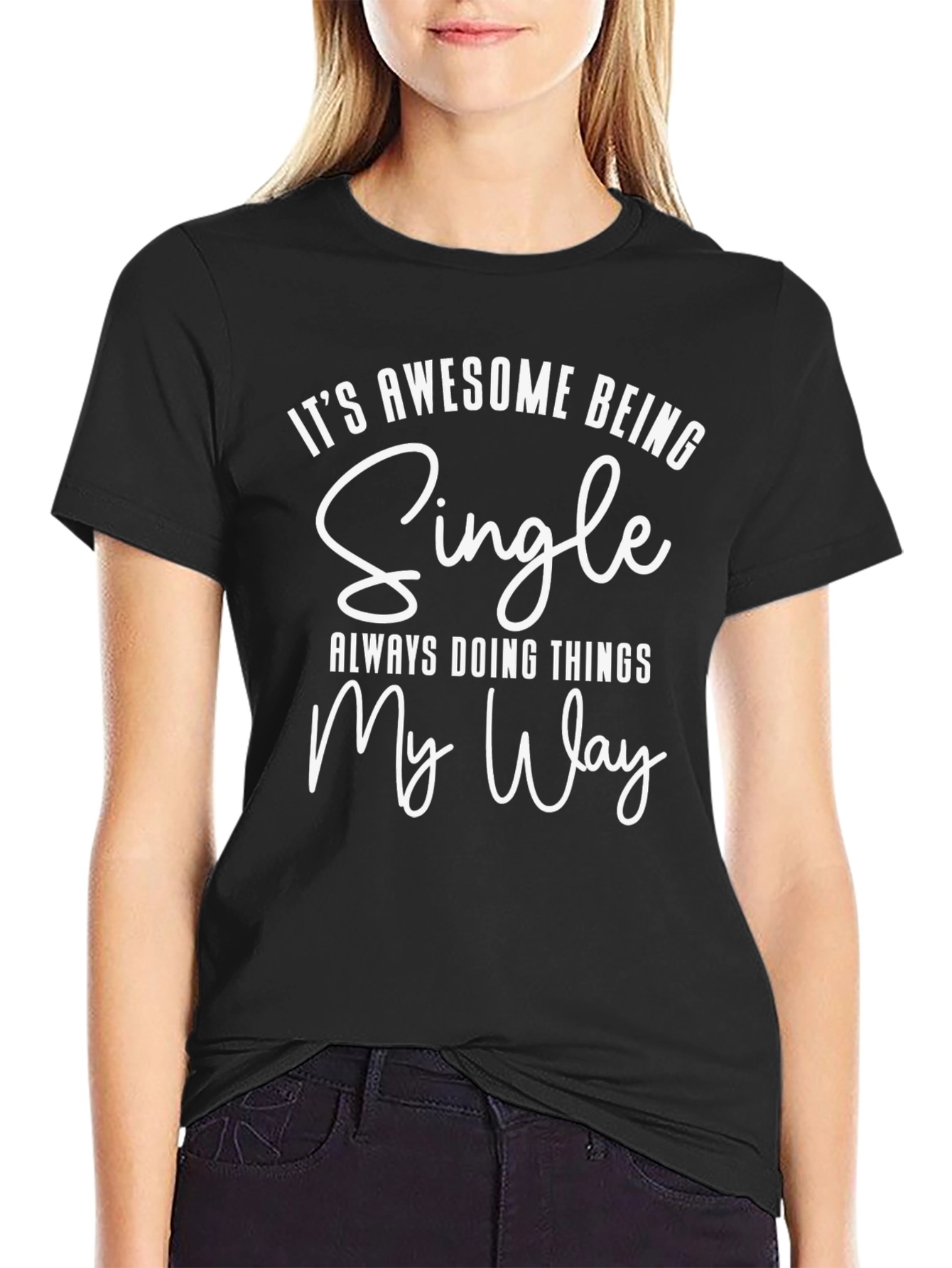 Awesome Being Single T-Shirt