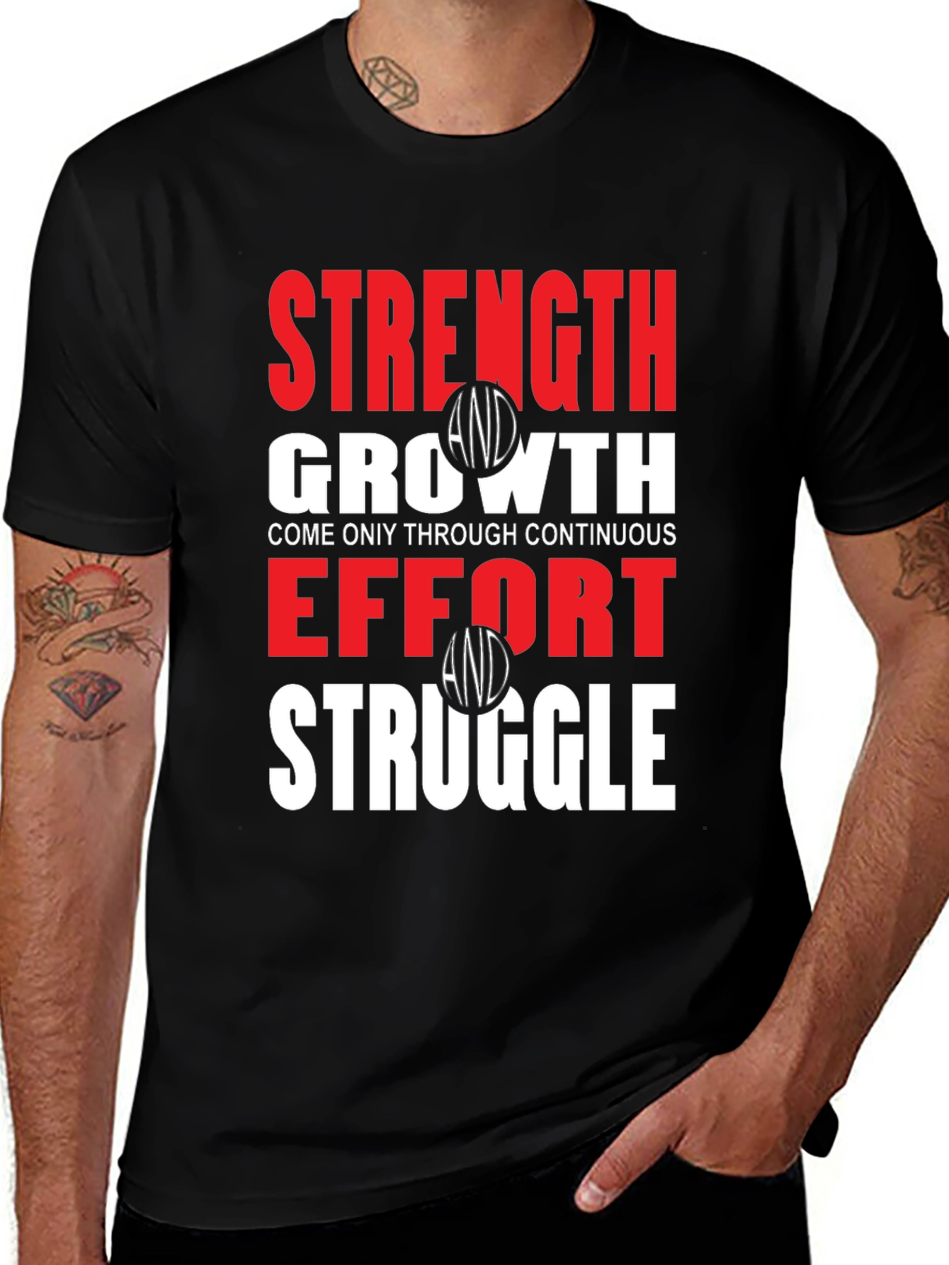 Strength Growth Effort Struggle T-Shirt