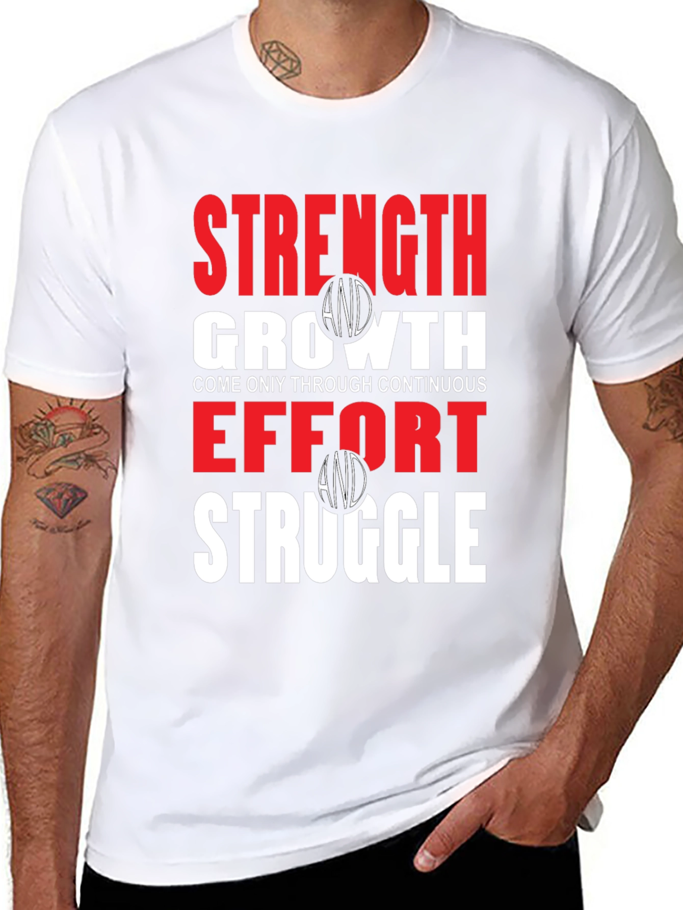 Strength Growth Effort Struggle T-Shirt